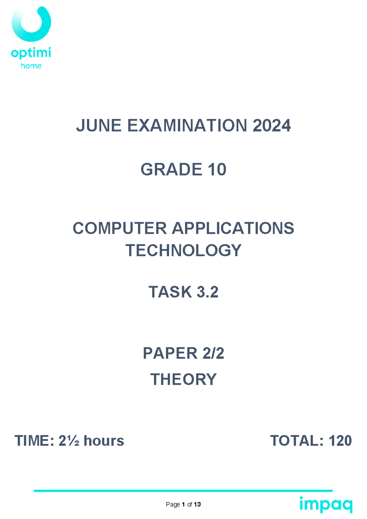 G10 Computer Applications Technology June Exam 2024 - Studocu
