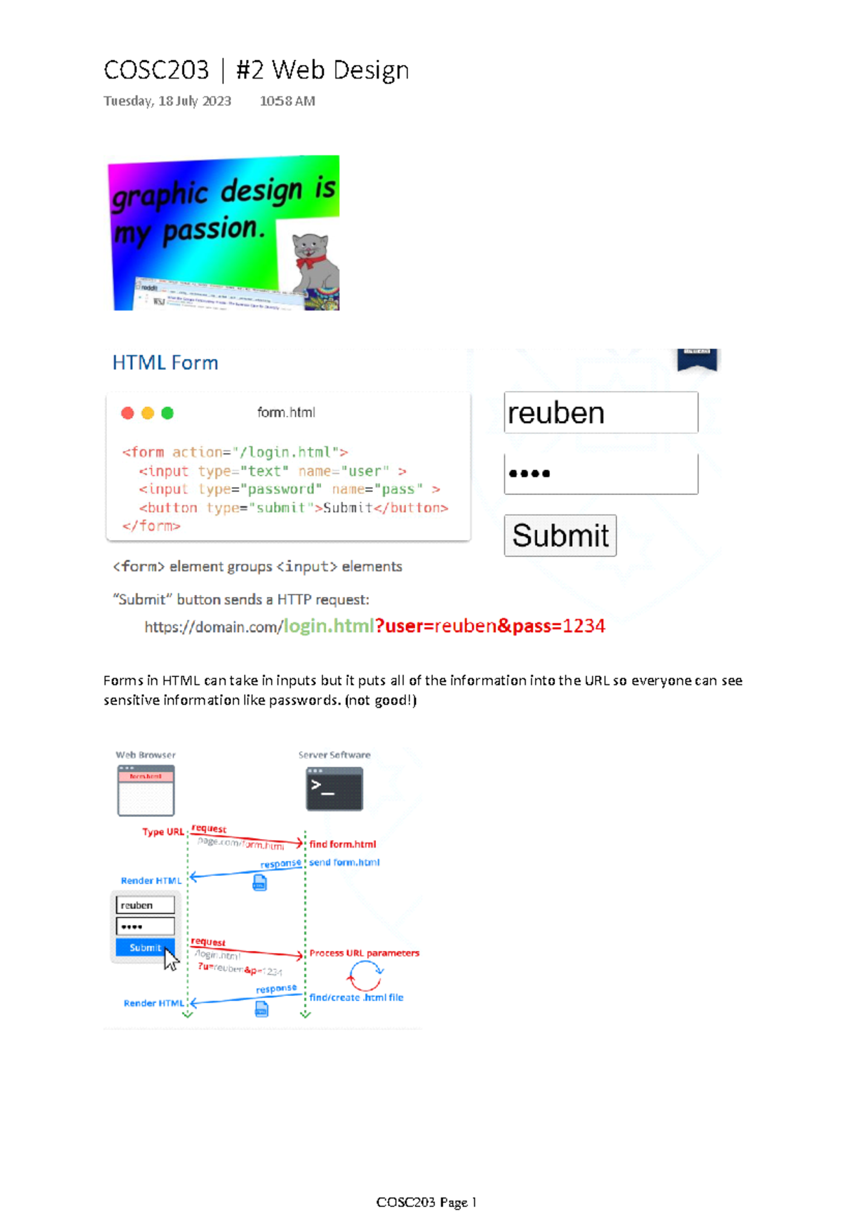 COSC203 2 Web Design - notes - Forms in HTML can take in inputs but it ...