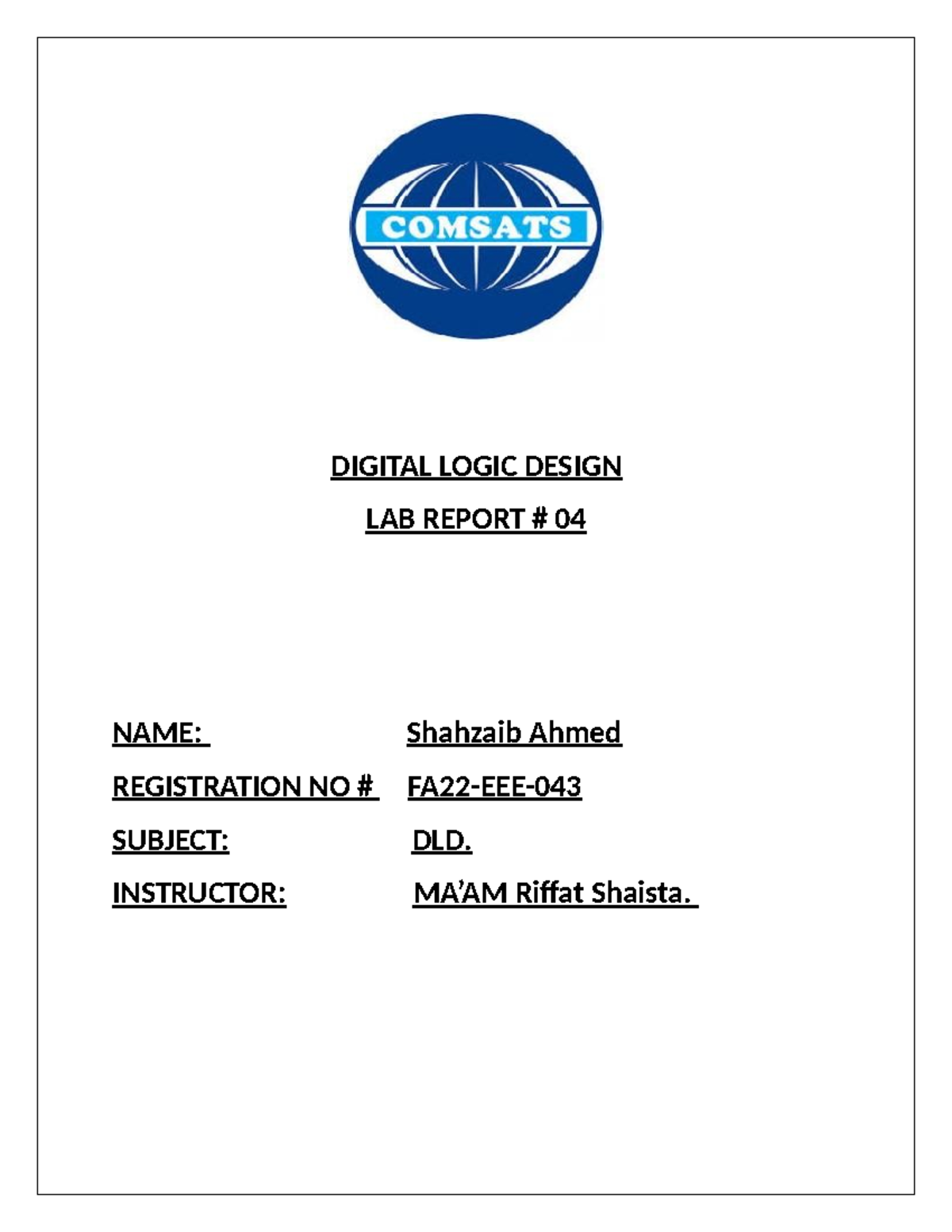 DLD Lab Report 004: Design of Boolean Functions with ICs/Verilog - Studocu