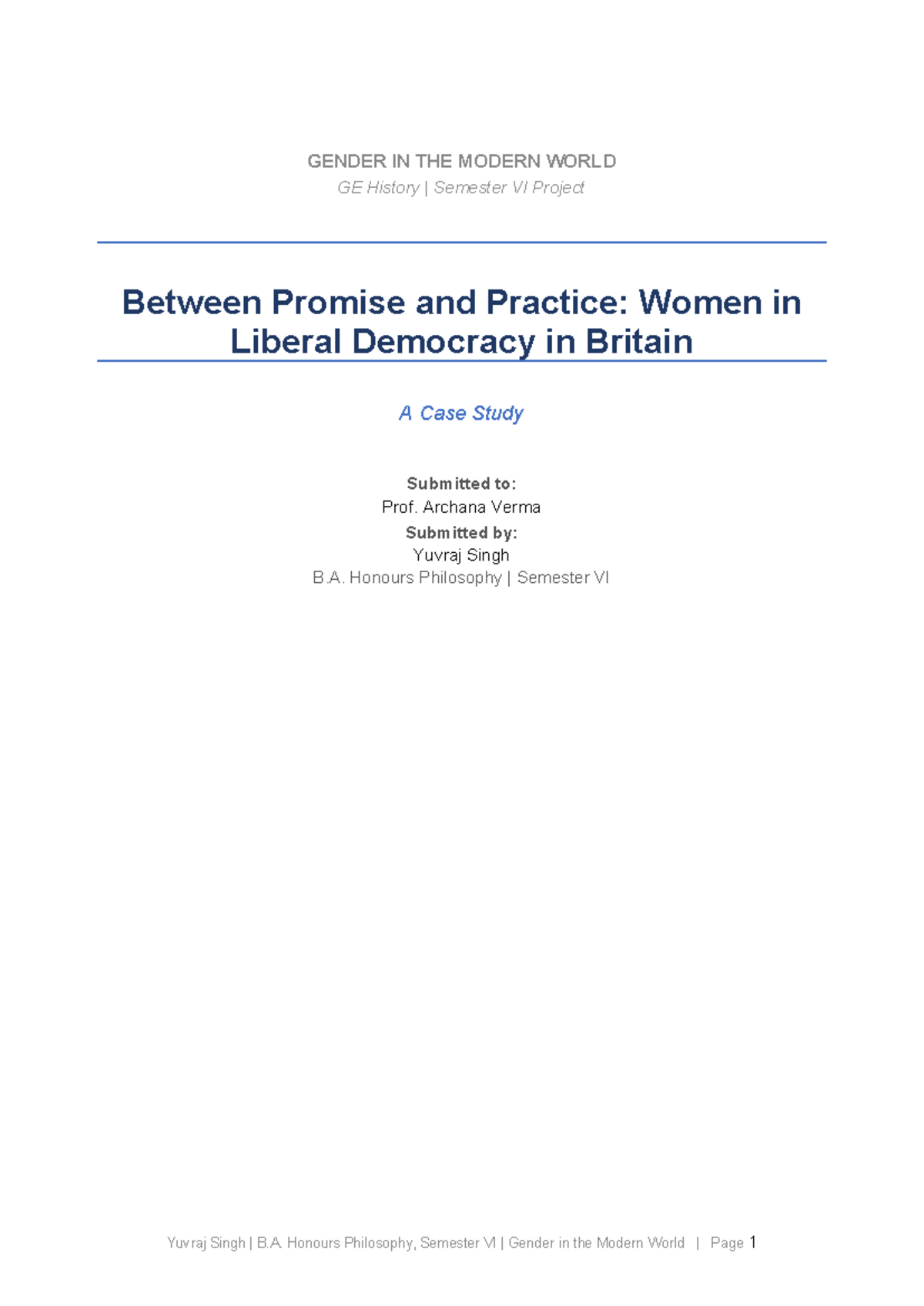 GENDER IN THE MODERN WORLD: Women in Liberal Democracy in Britain (GE ...
