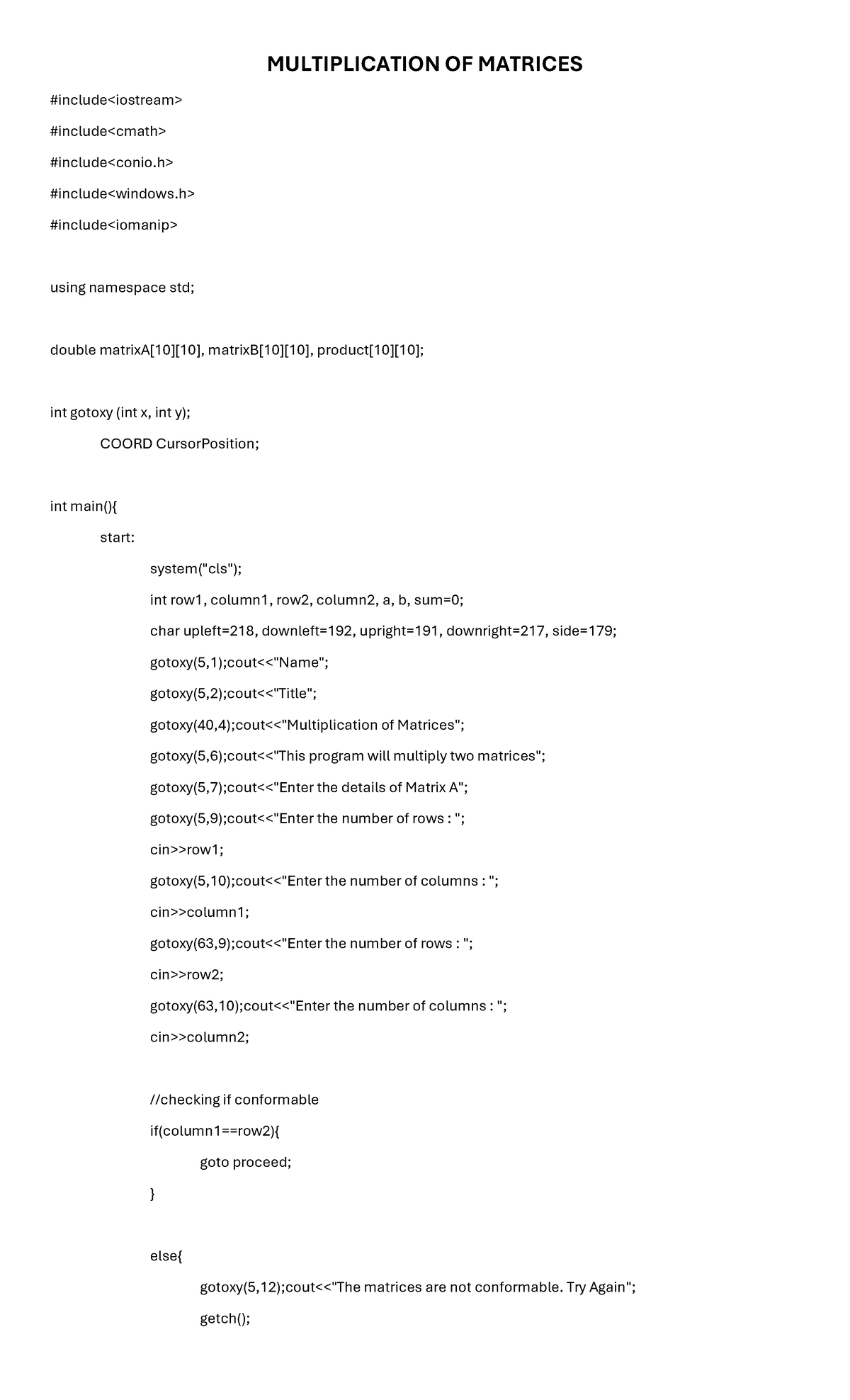 Sample Codes - MULTIPLICATION OF MATRICES #include #include - Studocu