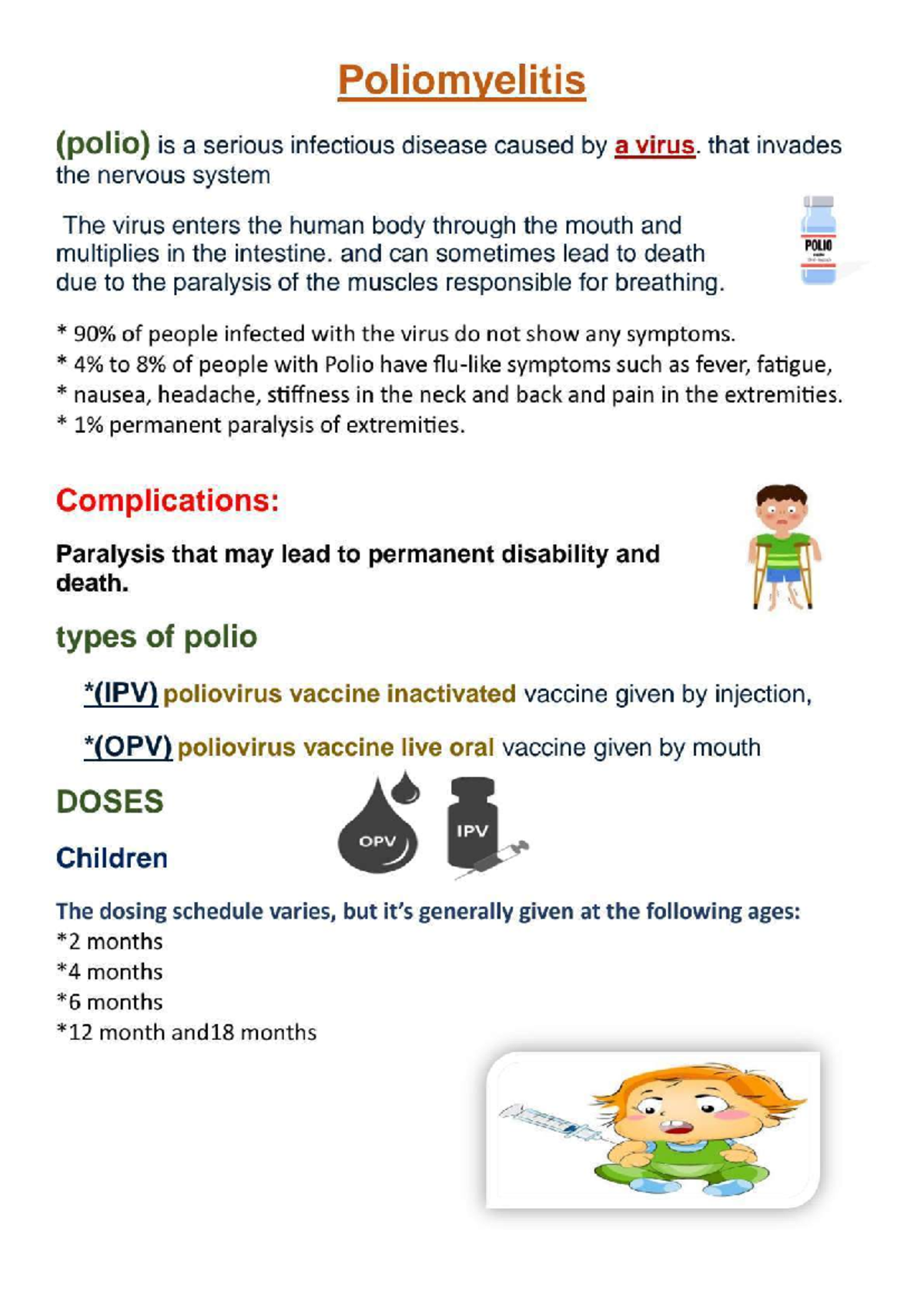 Polio - Poliomyelitis (polio) is a serious infectious disease caused a ...