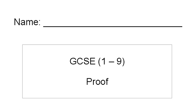 GCSE (1 9) Proof Practice Paper Instructions and Questions - Studocu