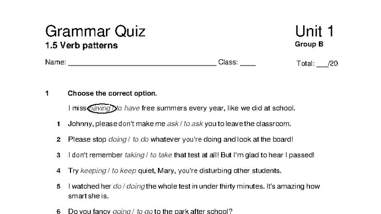 Focus 4 2E Grammar Quiz Unit 1.5: Verb Patterns Group B - Studocu