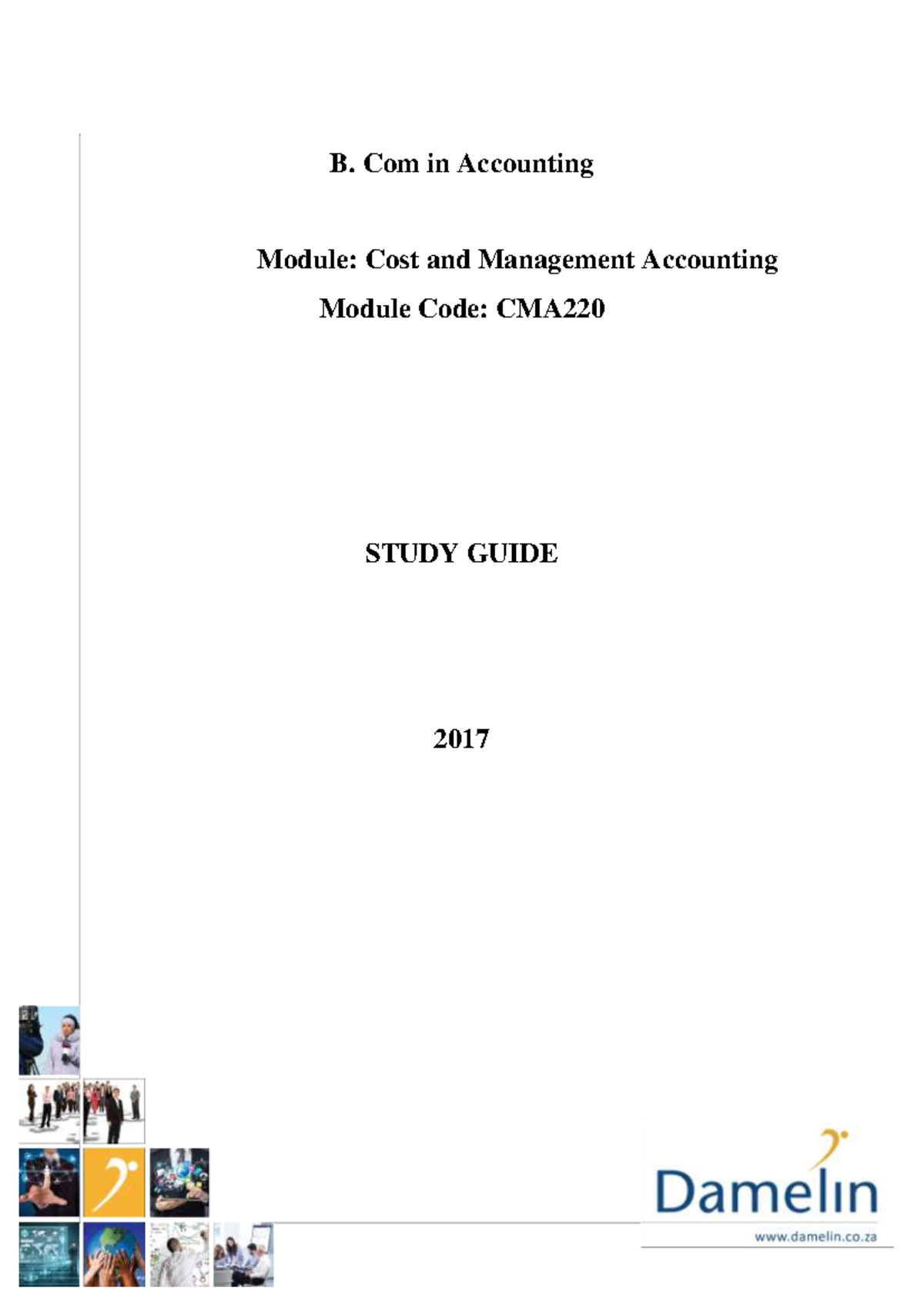 Cost and Management Accounting Study Guide (CMA220) - Studocu