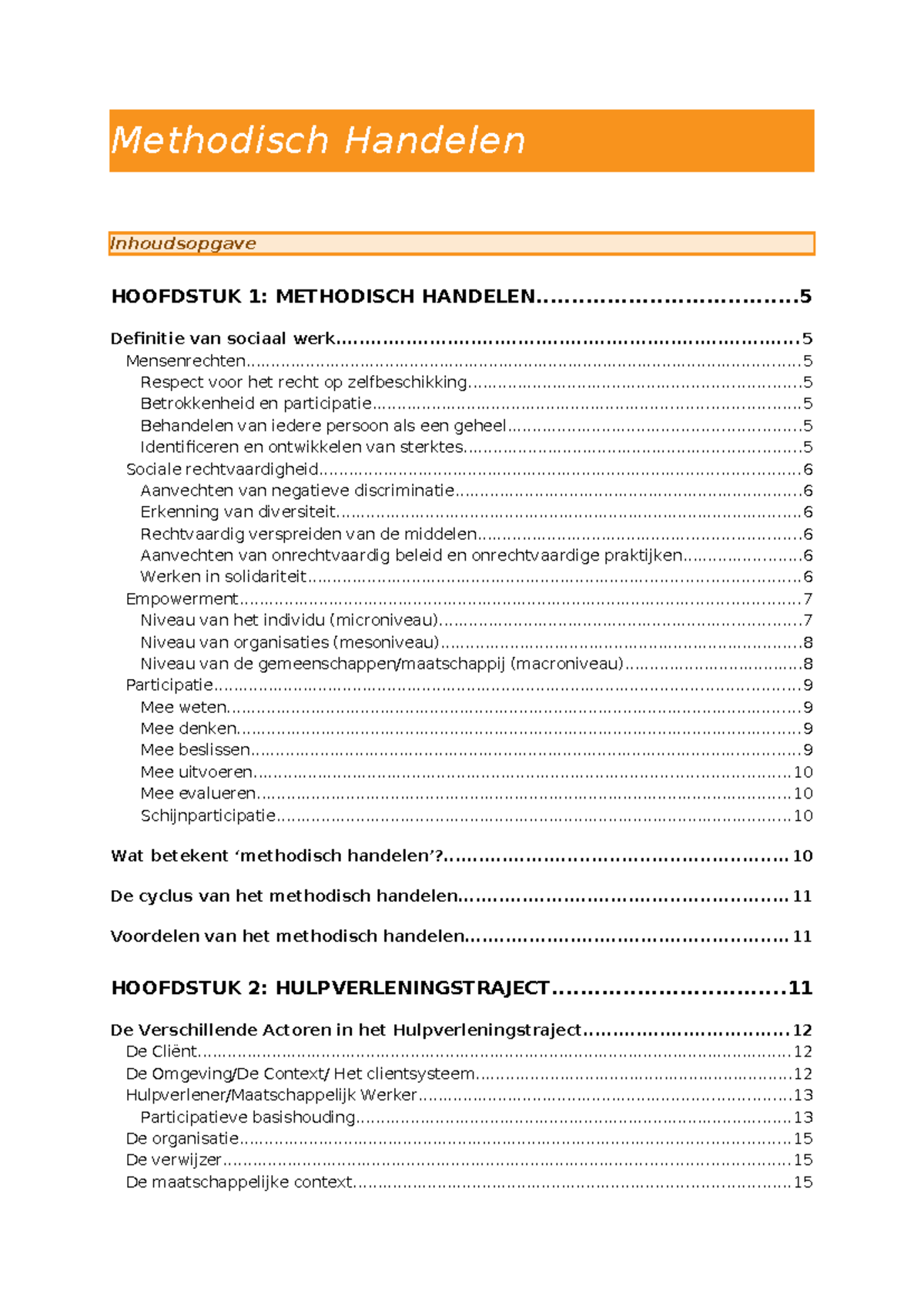 Methodisch Handelen: Samenvatting en Inhoudsopgave HOOFDSTUK 1 & 2 ...
