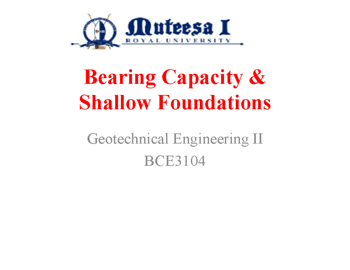BCE3104 Geotechnical Engineering II: Shallow Foundations Overview - Studocu
