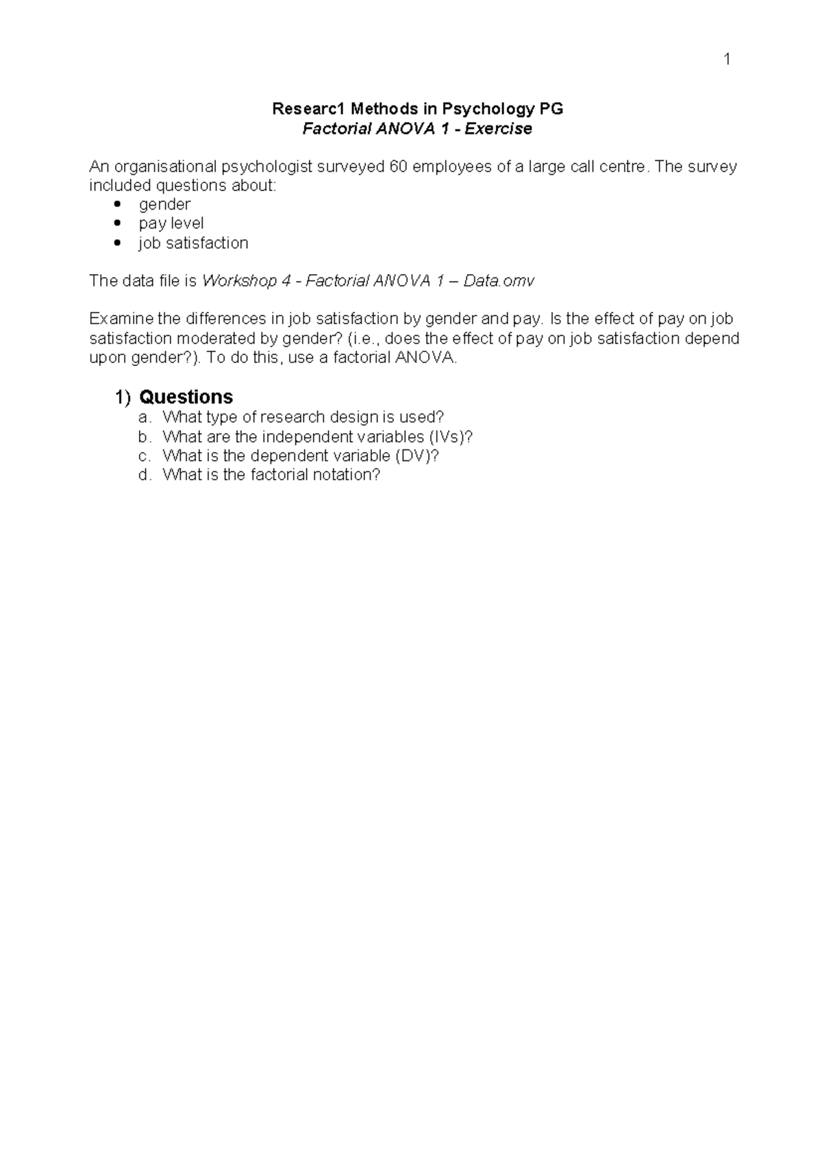 Workshop 4 - Factorial Anova 1 - Exercise - Researc1 Methods in ...