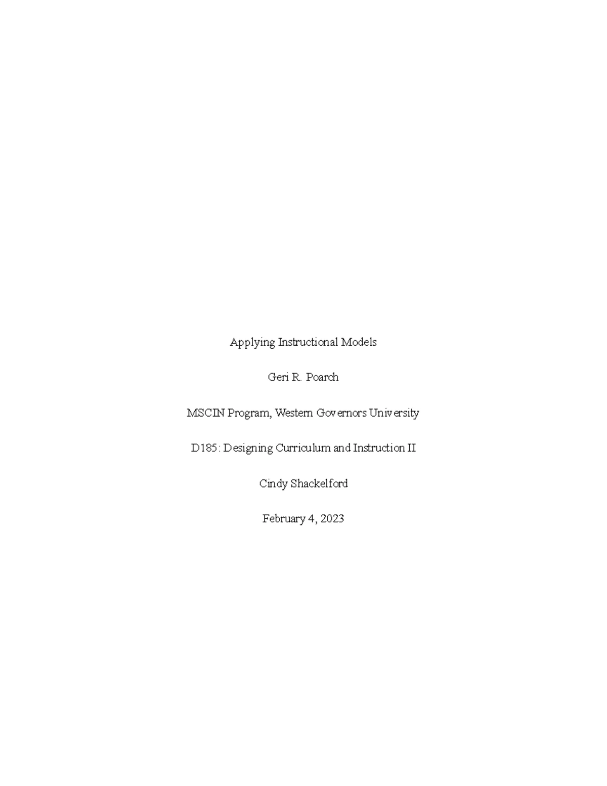 D185 Task 2 - Applying Instructional Models - Applying Instructional ...