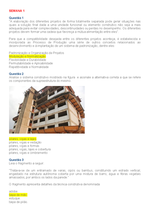 [Solved] Os sistemas construtivos apresentam princpios combinao de ...
