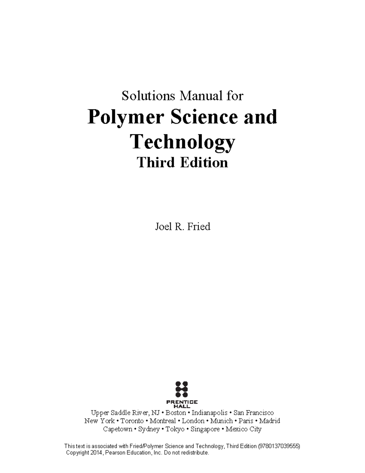 Polymer Science and Technology Solutions Manual - Third Edition (ISBN: 9780137039555) - Document Preview