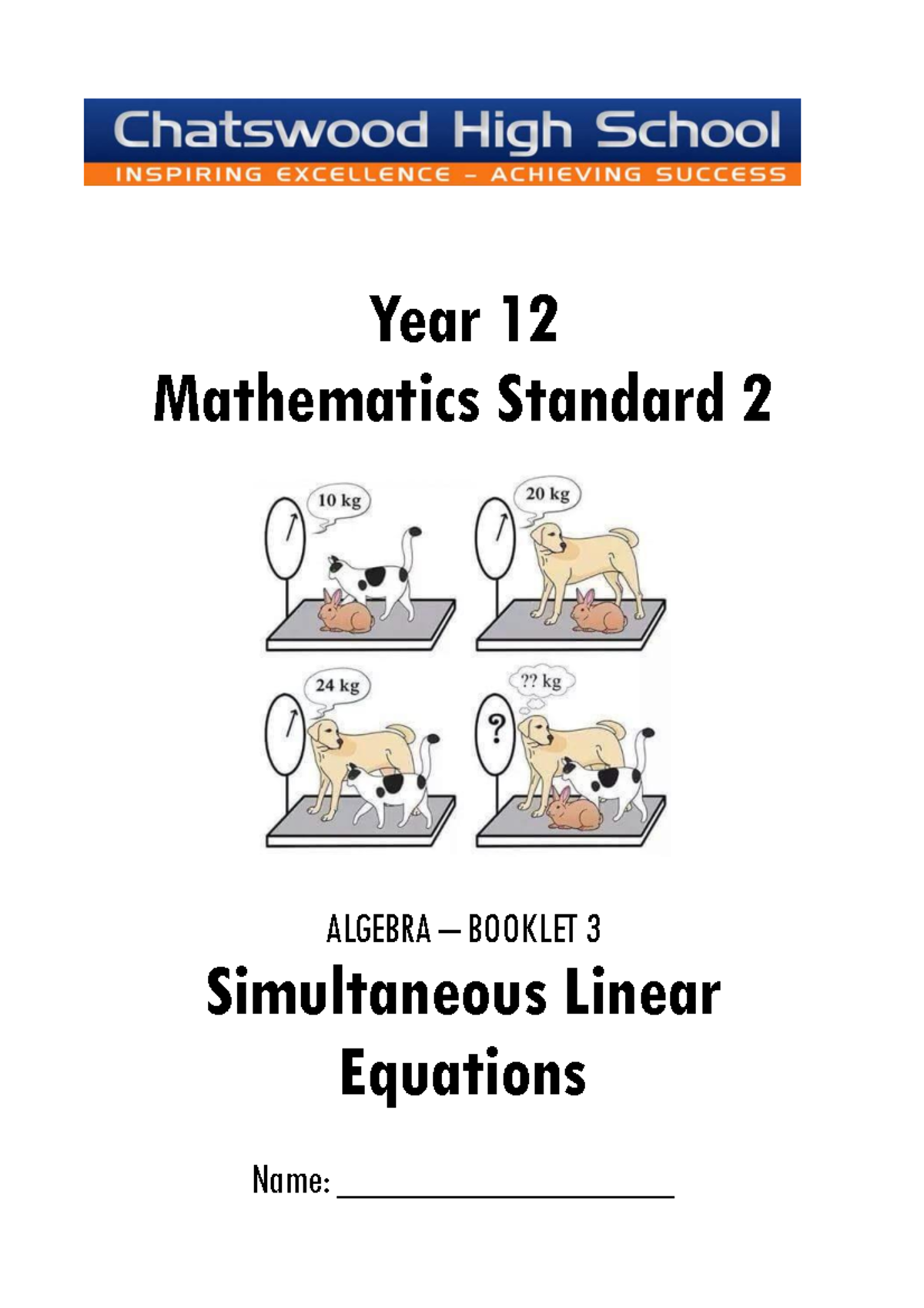 Year 12 Mathematics Standard 2: A4.1 Simultaneous Linear Equations ...
