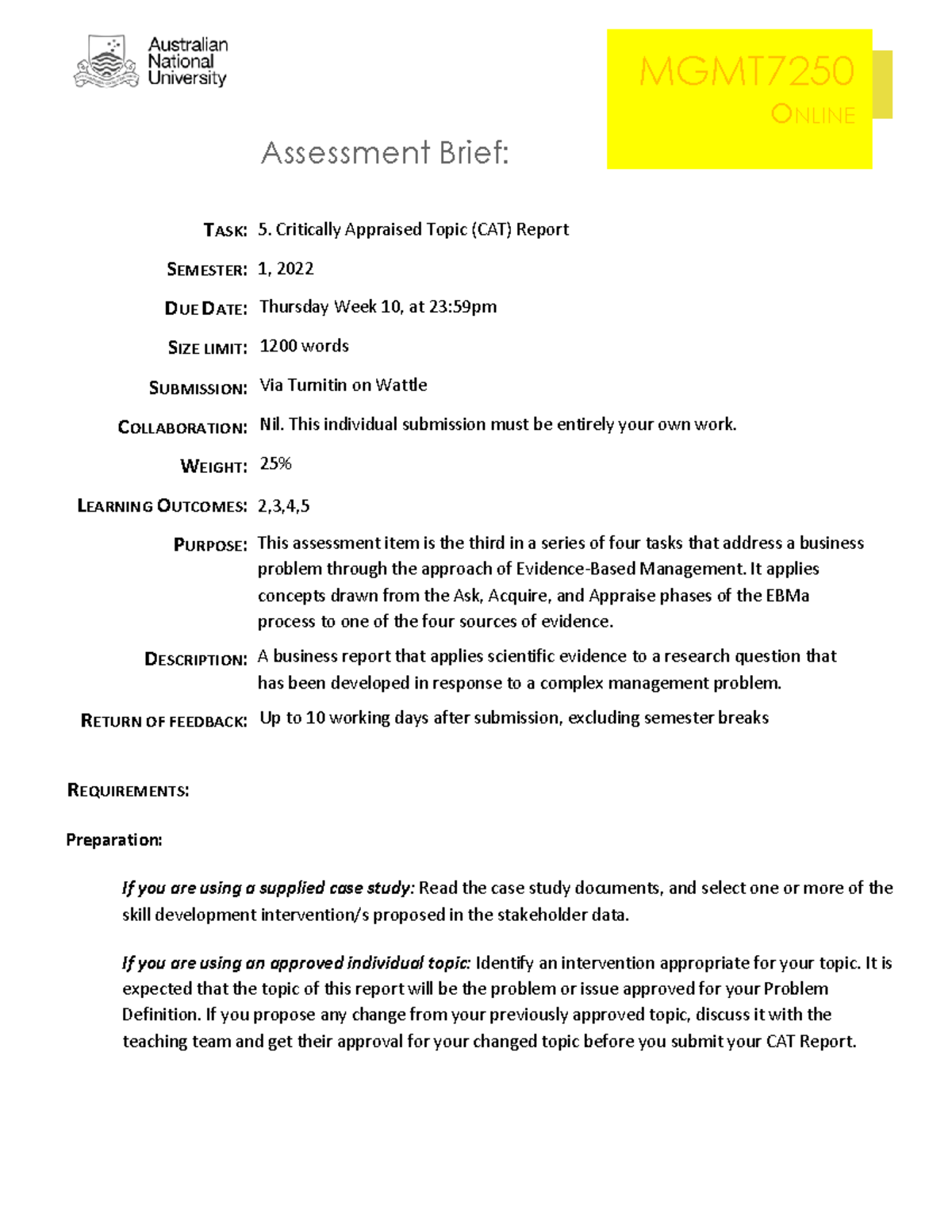 MGMT7250 2022 S1 - 5 CAT Report - Brief - TASK: 5. Critically Appraised ...