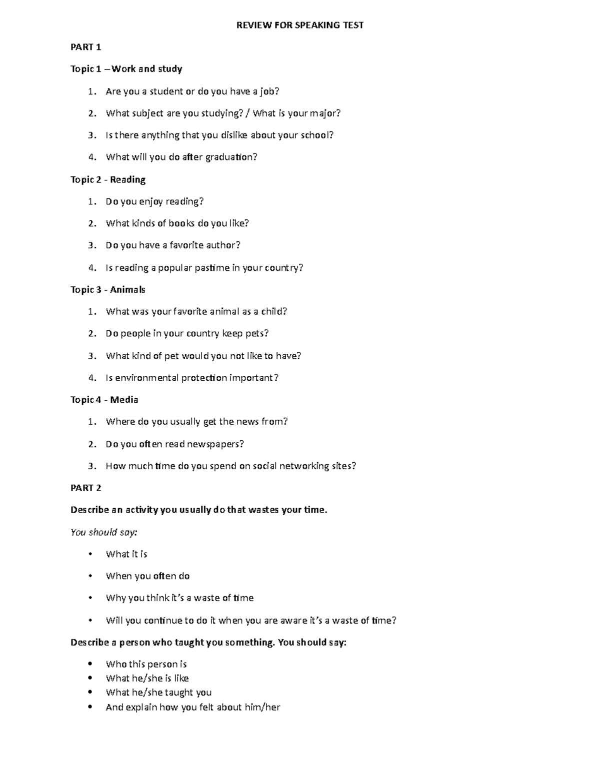 Review FOR Speaking TEST - REVIEW FOR SPEAKING TEST PART 1 Topic 1 ...