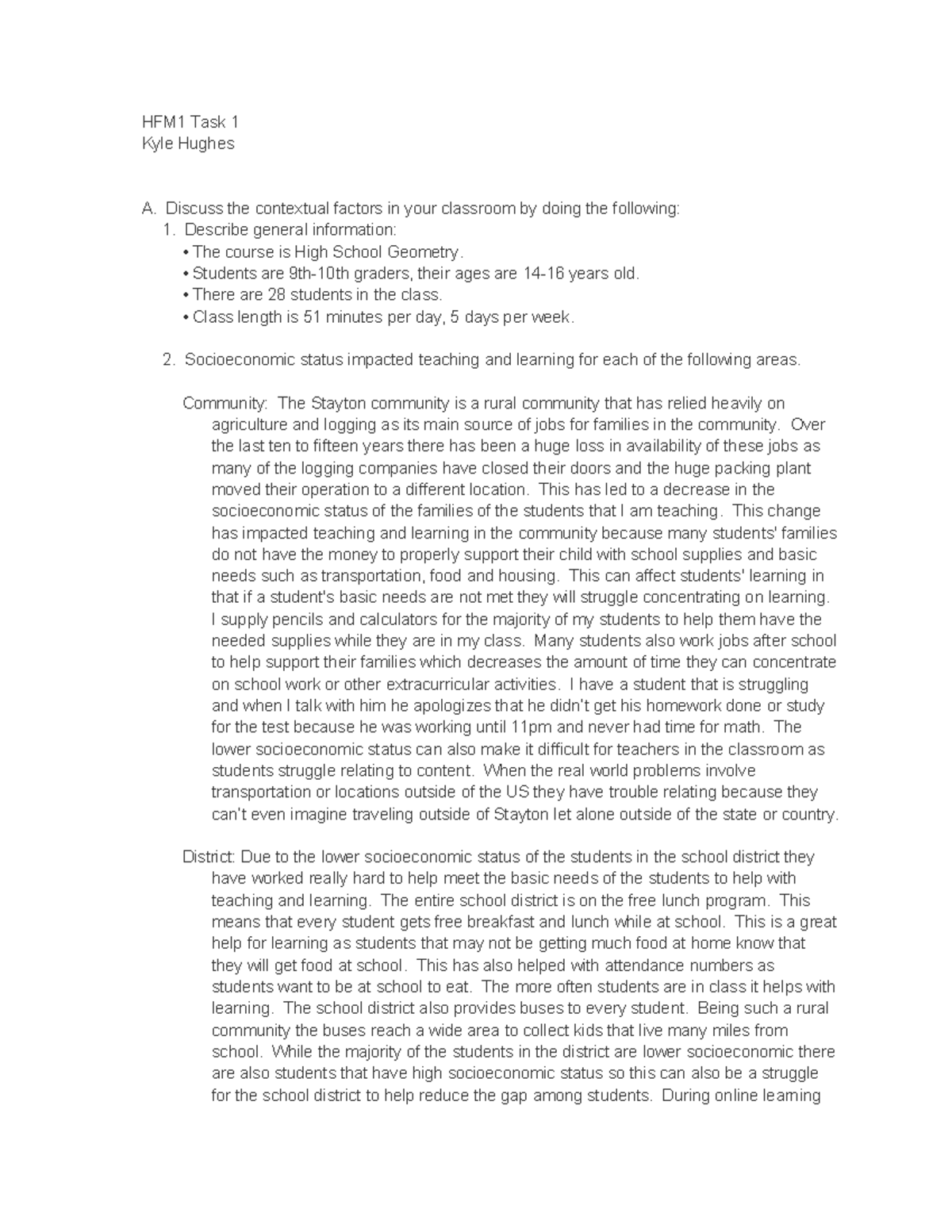 Edtpa Task 1 - TWS Task 2 - HFM1 Task 1 Kyle Hughes A. Discuss the ...