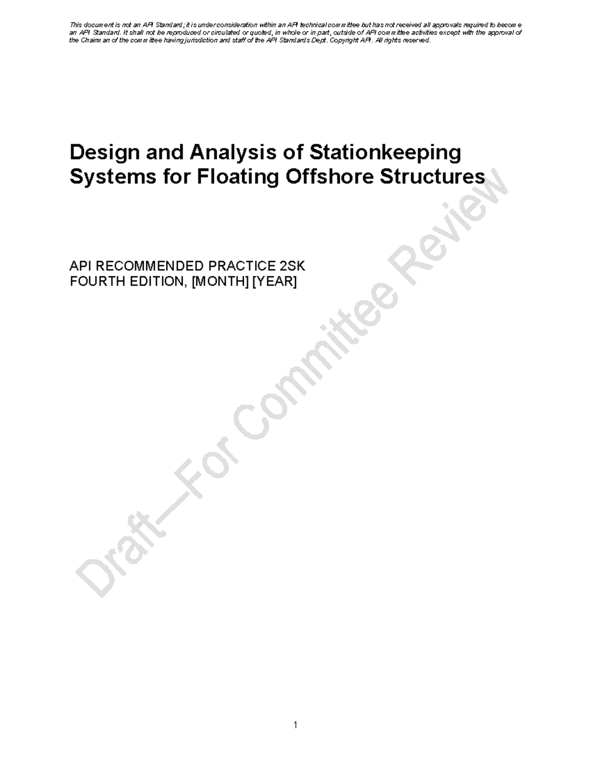 API RP 2SK 4th Edition: Design & Analysis of Stationkeeping Systems ...