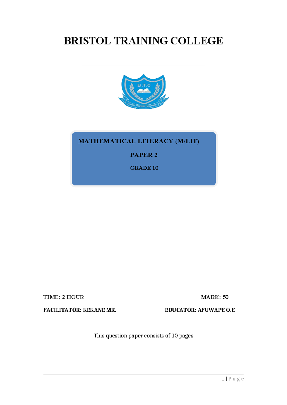 Grade 10 Math Literacy Term 3 Control Test (BRISTOL TRAINING COLLEGE ...