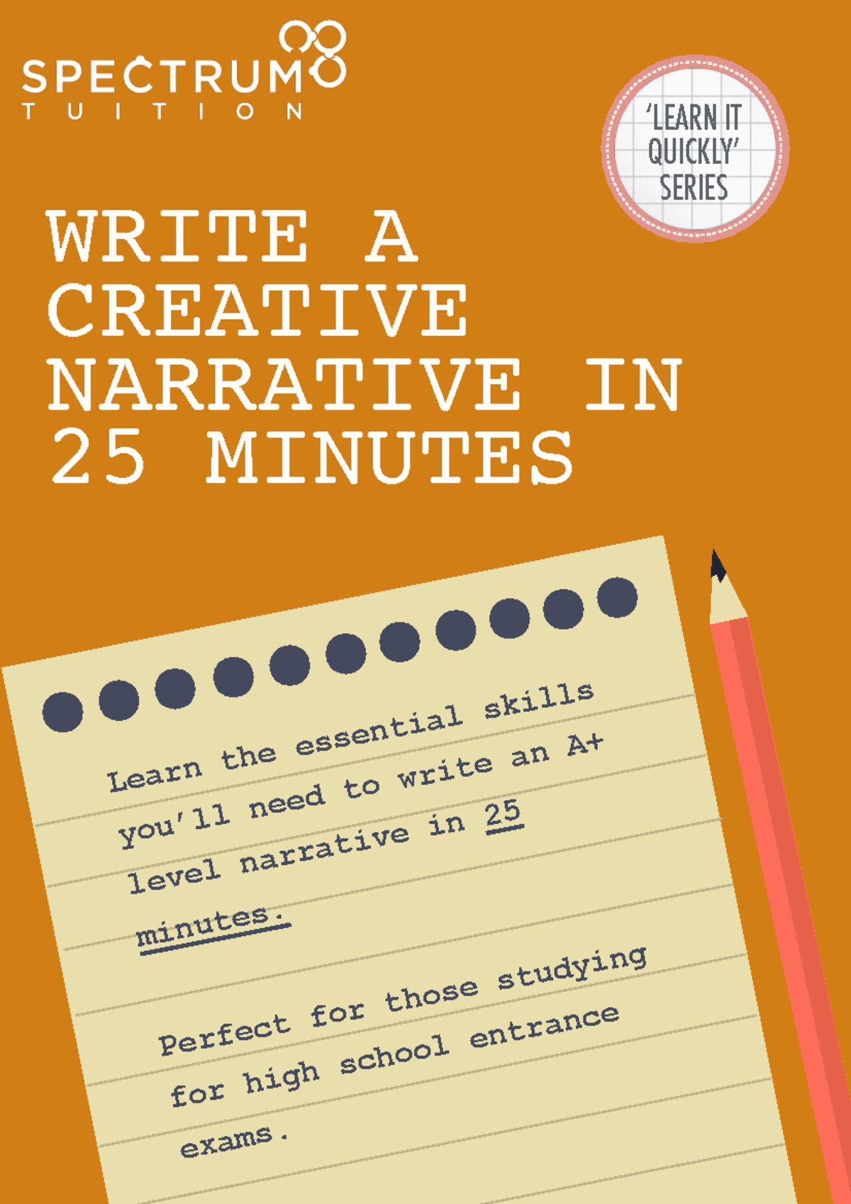 Write A Creative Narrative In 15 Minutes: Quick Guide for IT SERIES ...