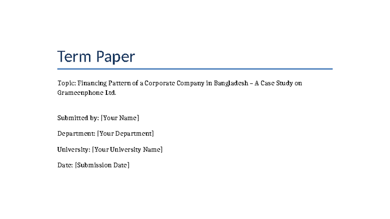 Term Paper: Financing Pattern of Grameenphone Ltd. (FIN 301) - Studocu