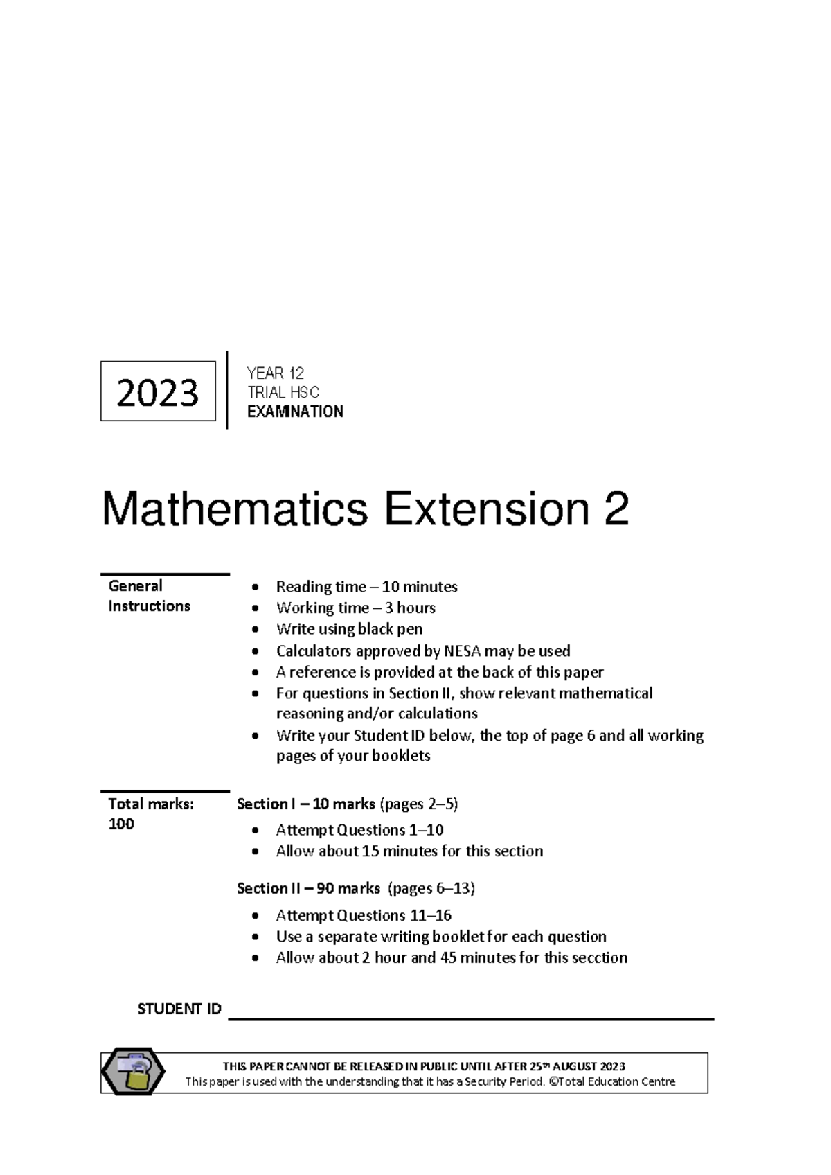 Mathematics Ext 2 HSC Trial Exam 2023 - Total Education Centre - Studocu