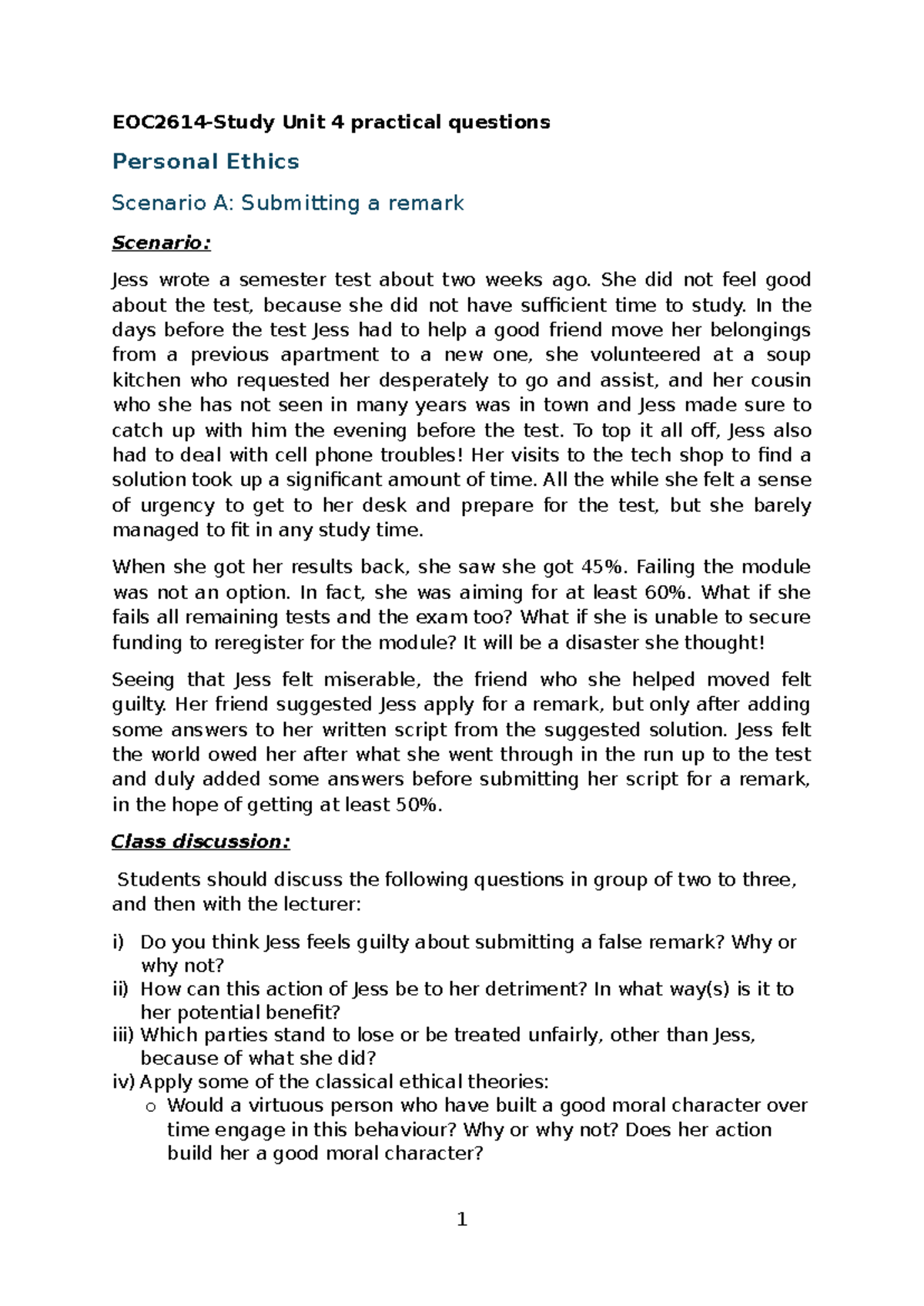 Unit 4 - Practical Questions on Personal Ethics Scenarios A & B - Studocu
