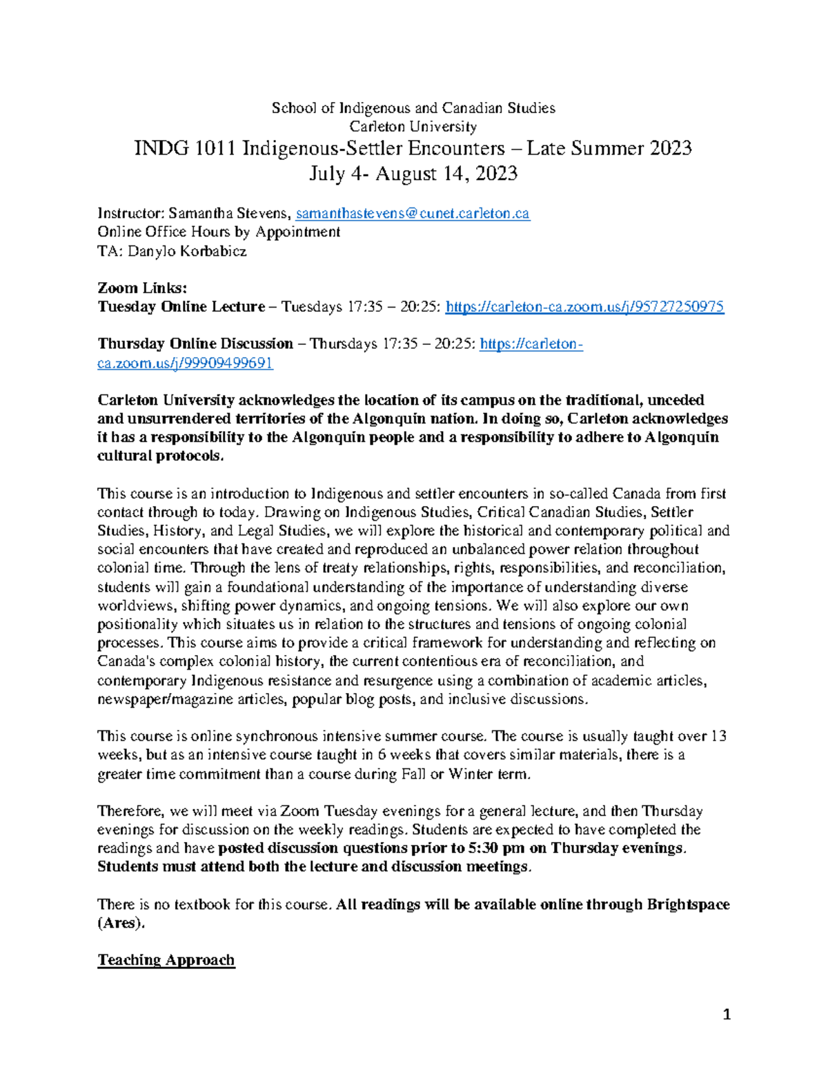 INDG 1011 Summer 2023: Encounters in Indigenous Studies Syllabus - Studocu