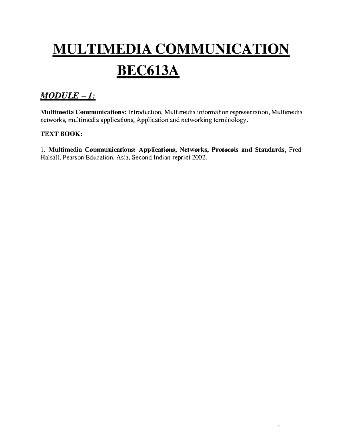 BEC613A MODULE 1: Multimedia Communication Overview and Applications ...