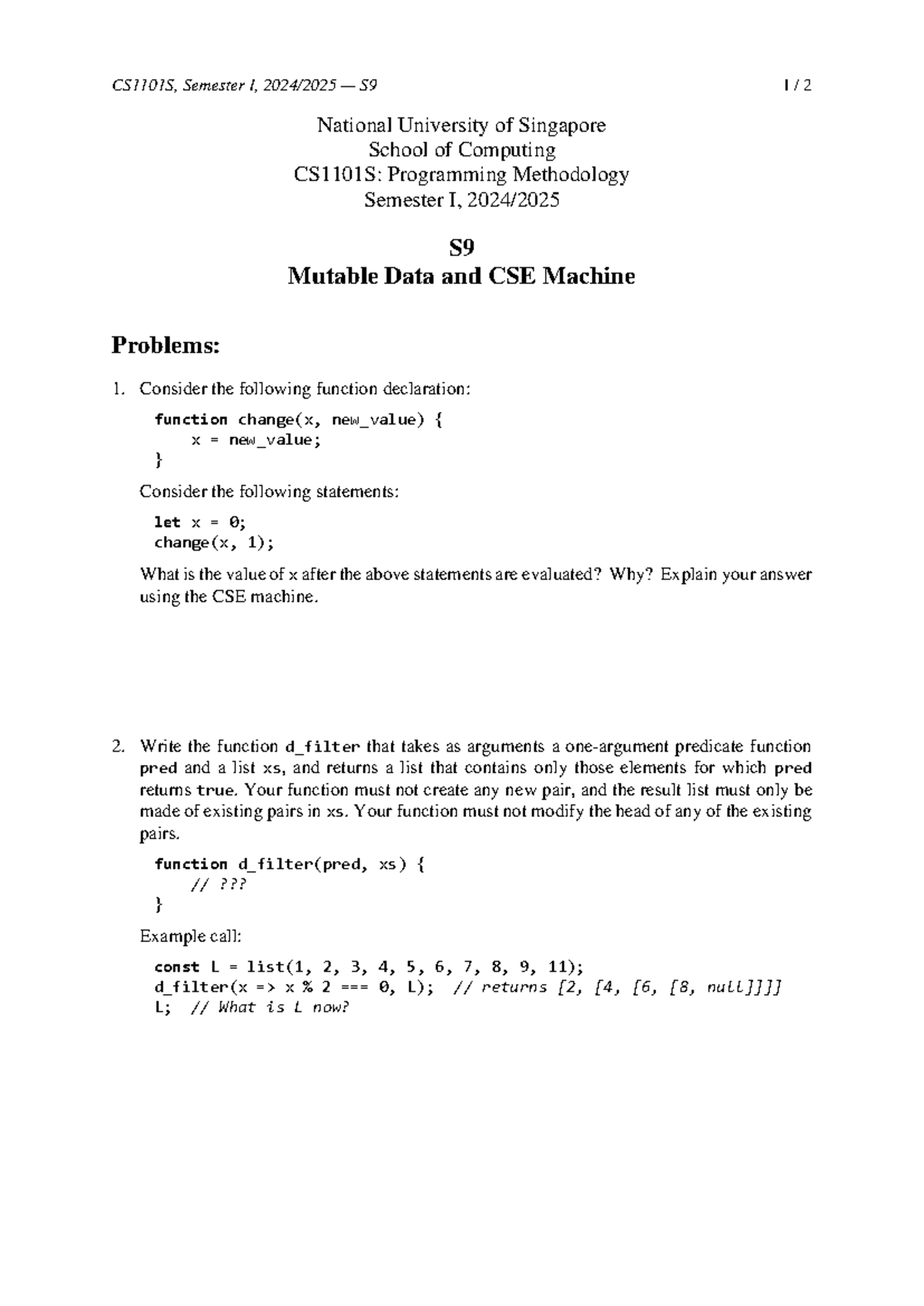 CS1101S - S9: Mutable Data and CSE Machine Problems - Studocu