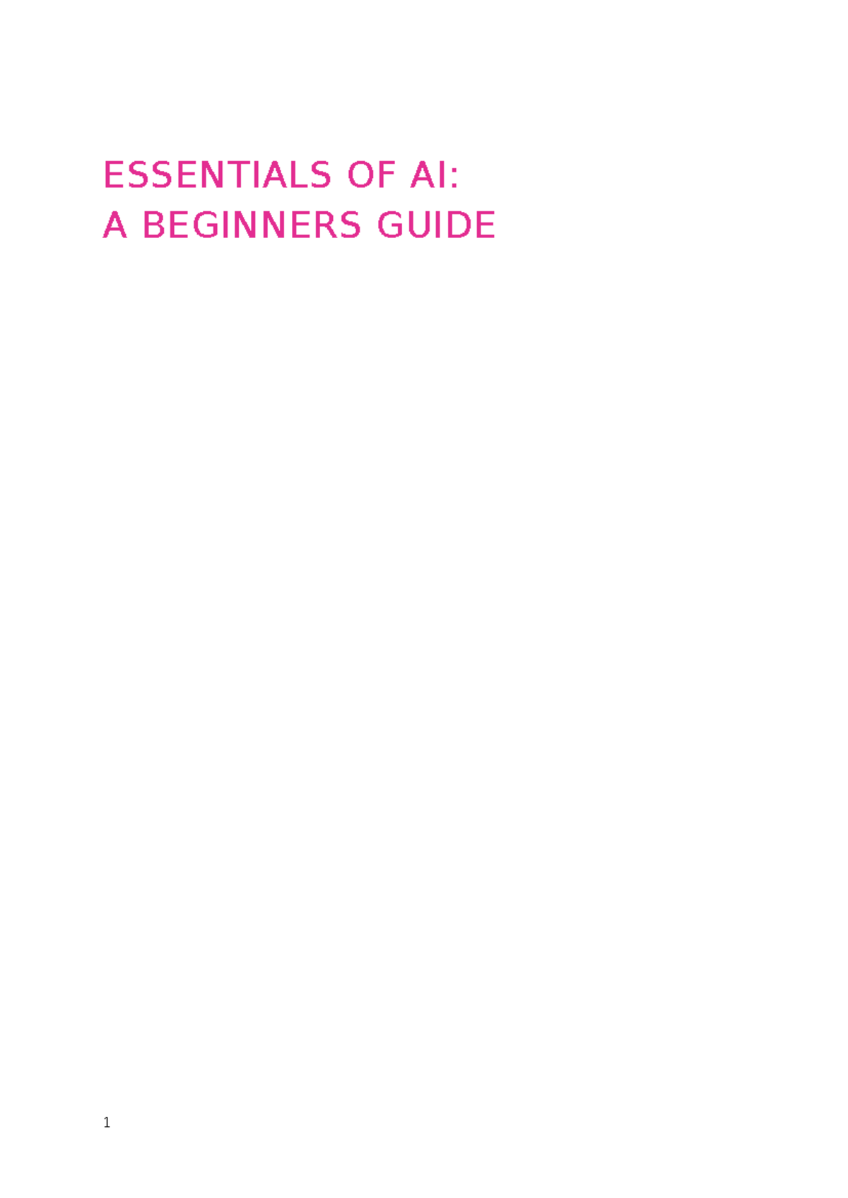 AI 101: A Beginner's Guide to Understanding Artificial Intelligence ...