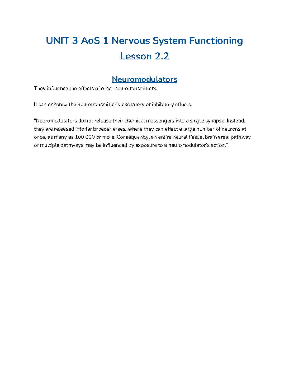 UNIT 3 Ao S 1 Nervous System Functioning Lesson 2 - Neuromodulators ...
