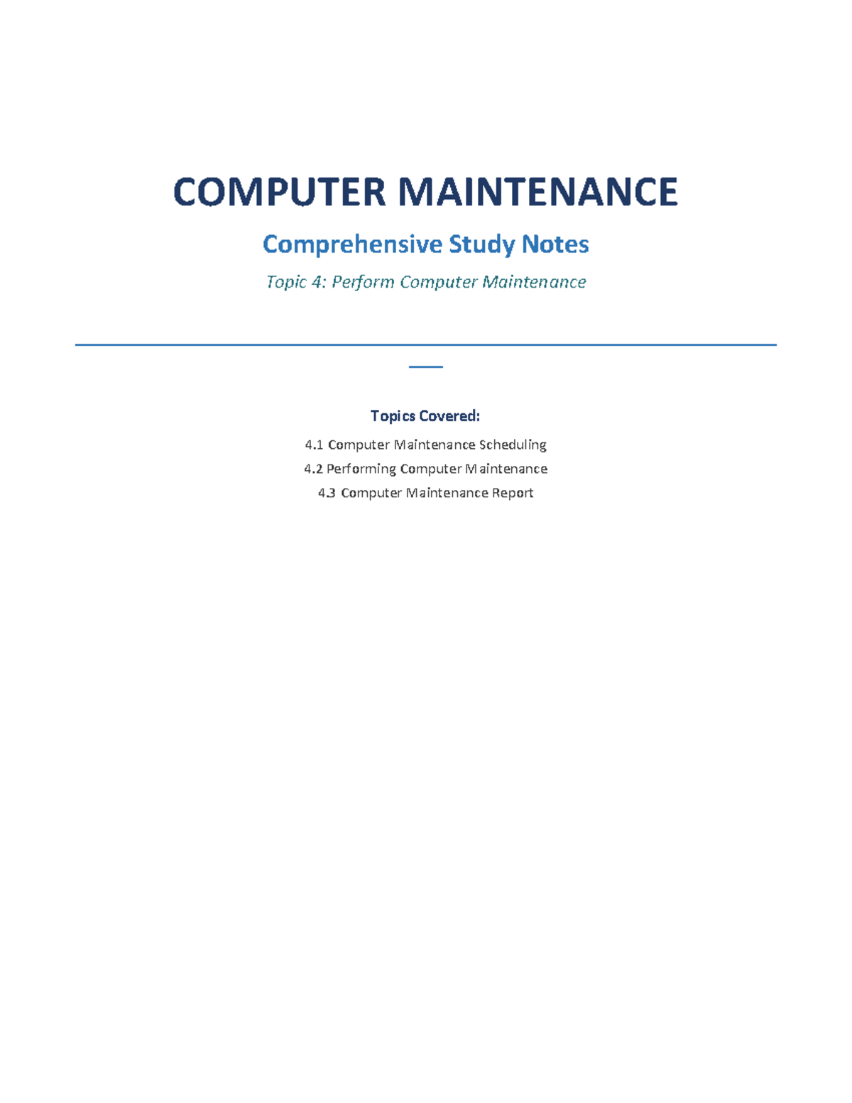 COMPUTER MAINTENANCE (CM101) Comprehensive Study Notes: Topic 4 ...