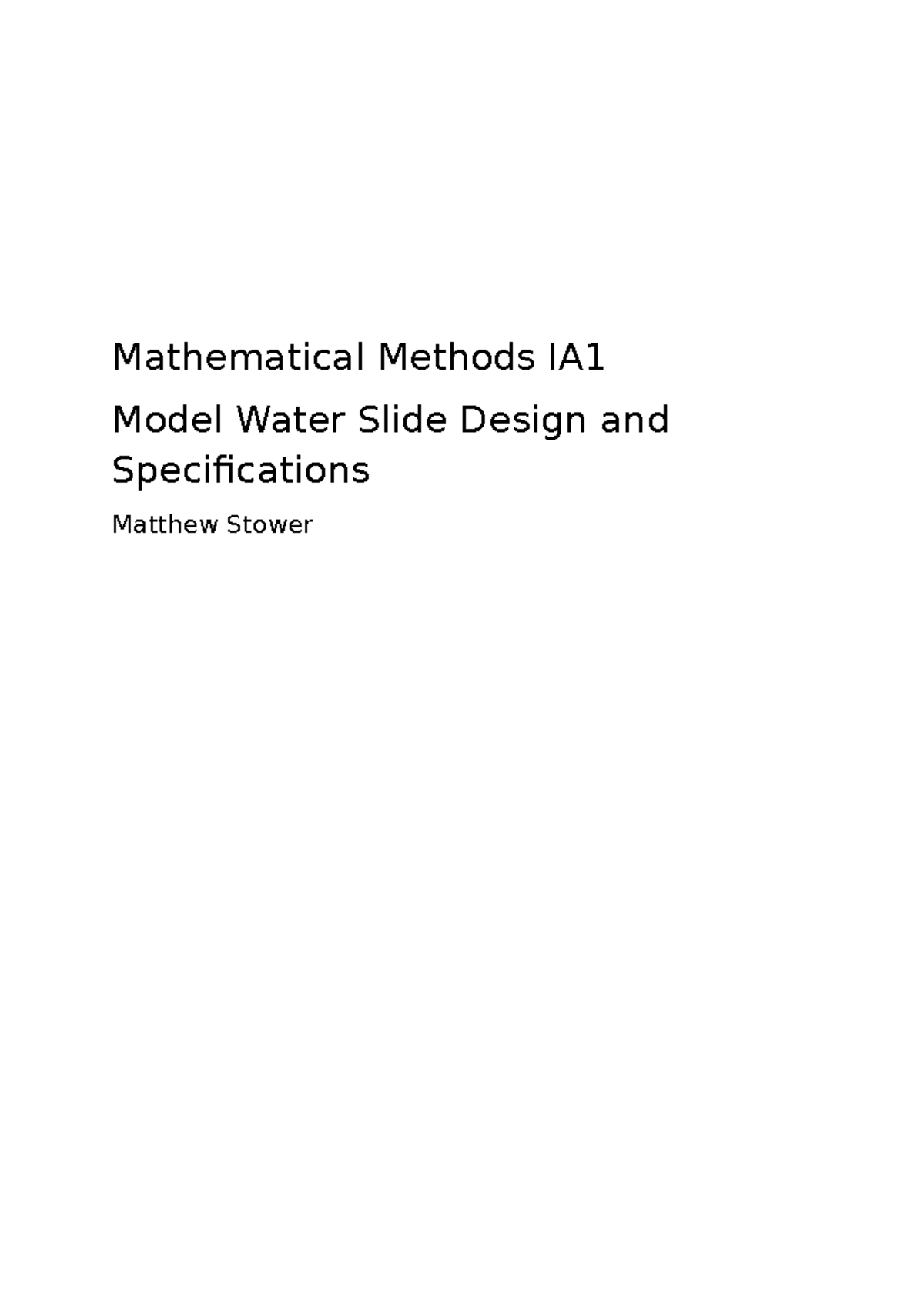 Mathematical Methods IA1: Water Slide Design & Safety Analysis - Studocu