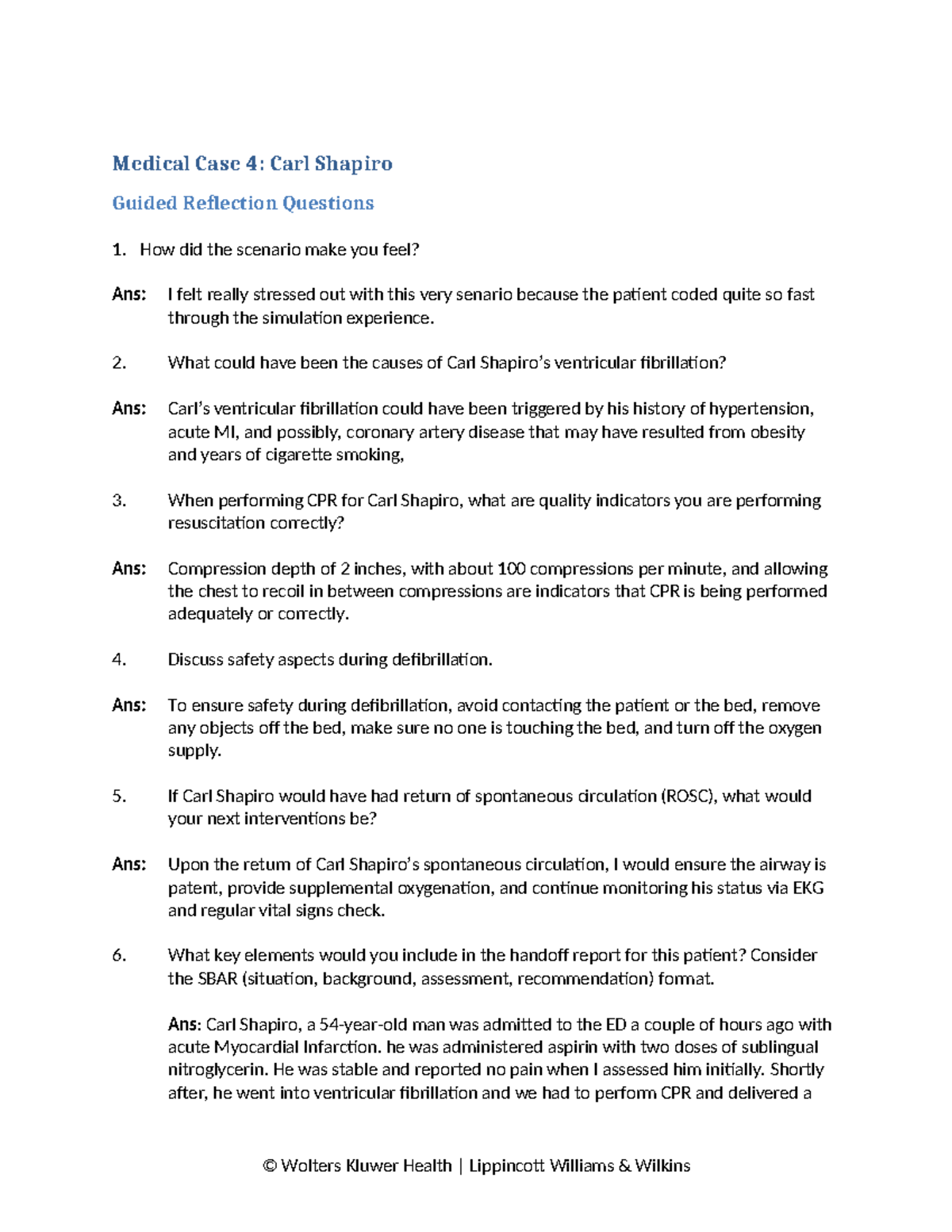 Reflection on Medical Case 4: Carl Shapiro - Debrief Insights - Studocu