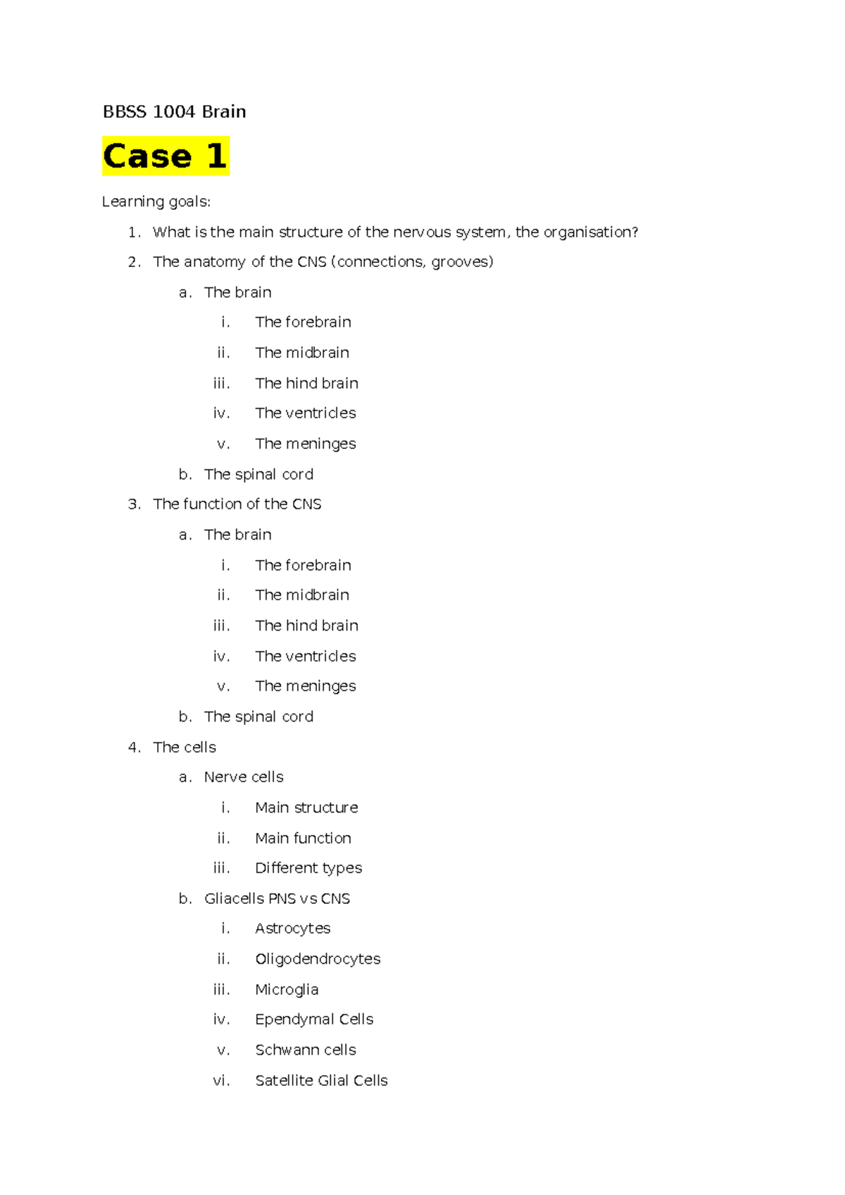 BBSS 1004 Brain Case Study: Nervous System Structure & Function ...