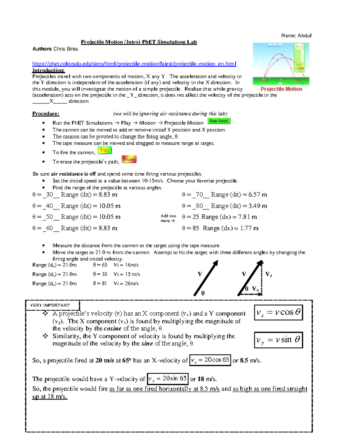 Projectiles-lab - projectile lab - Name: Abdul Projectile Motion (Intro ...