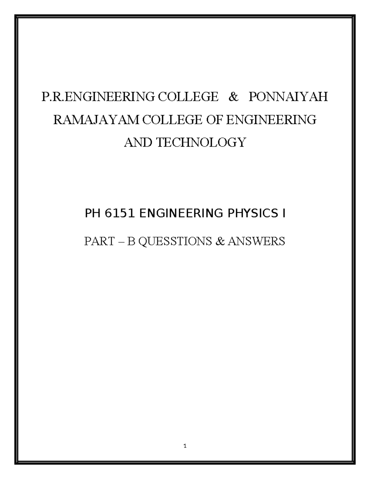 PH 6151 Engineering Physics I: Comprehensive Notes and Solutions - Studocu