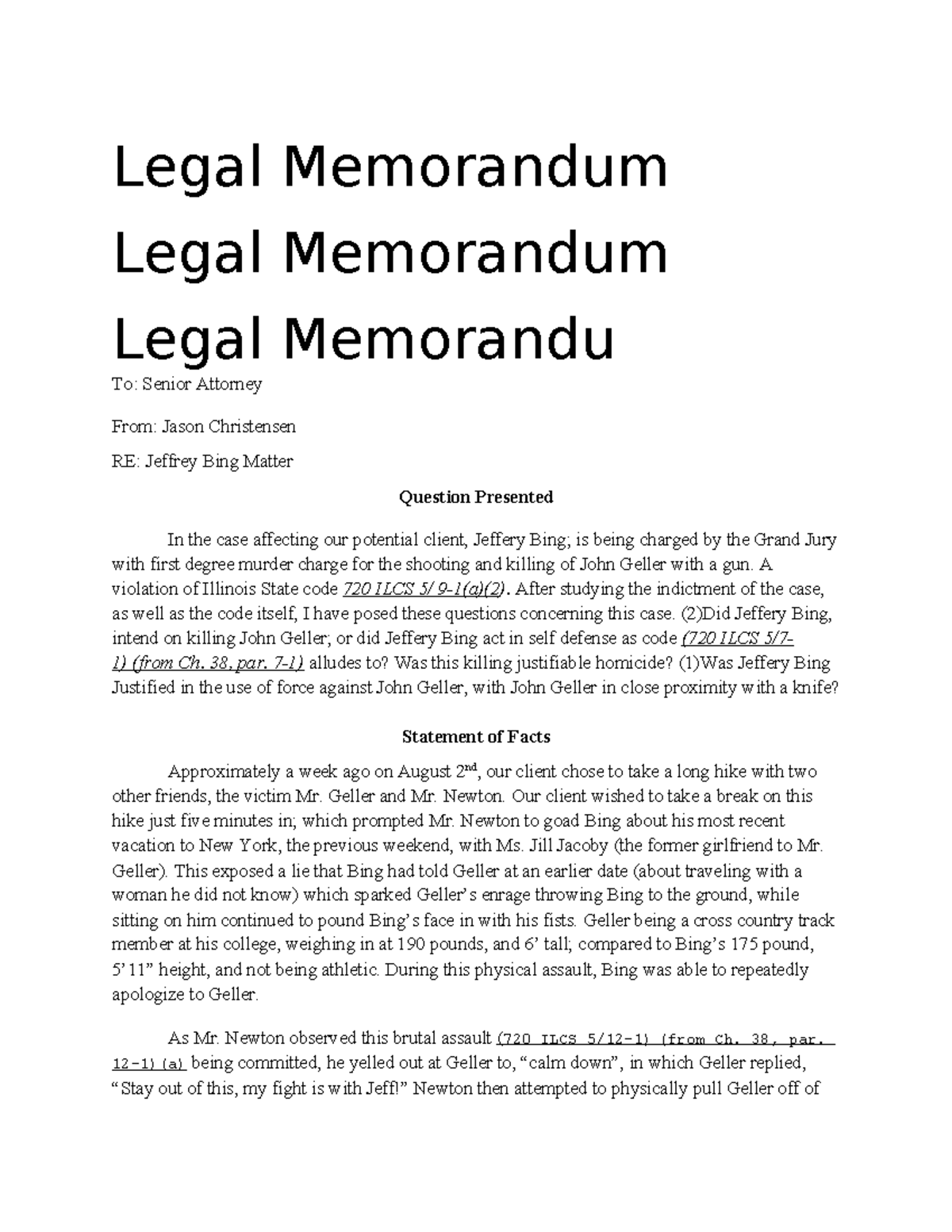 Legal Memorandum: 720 ILCS 5/9-1(a)(2) & Self-Defense in Bing Case ...