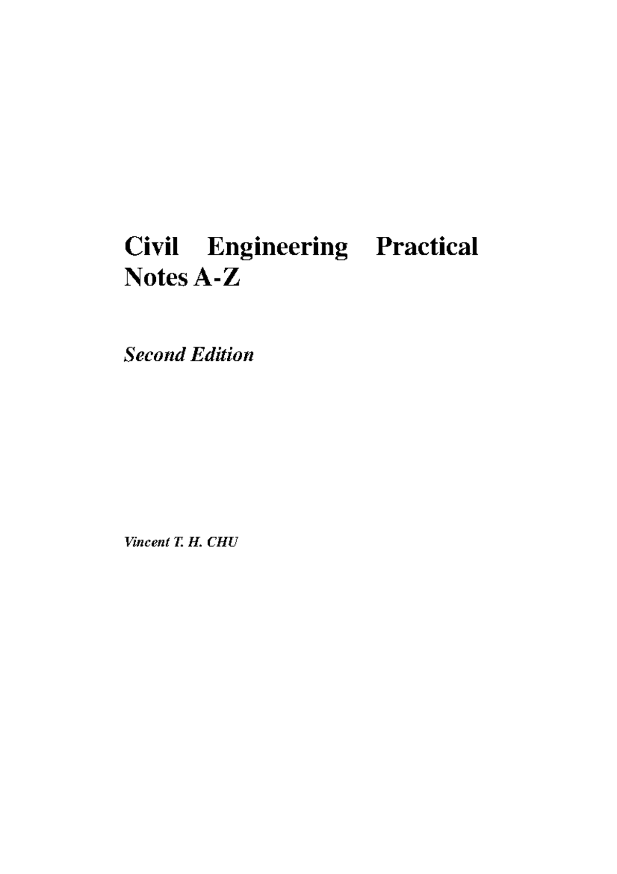 CE Practical Notes 4: Key Insights on Civil Engineering Techniques ...