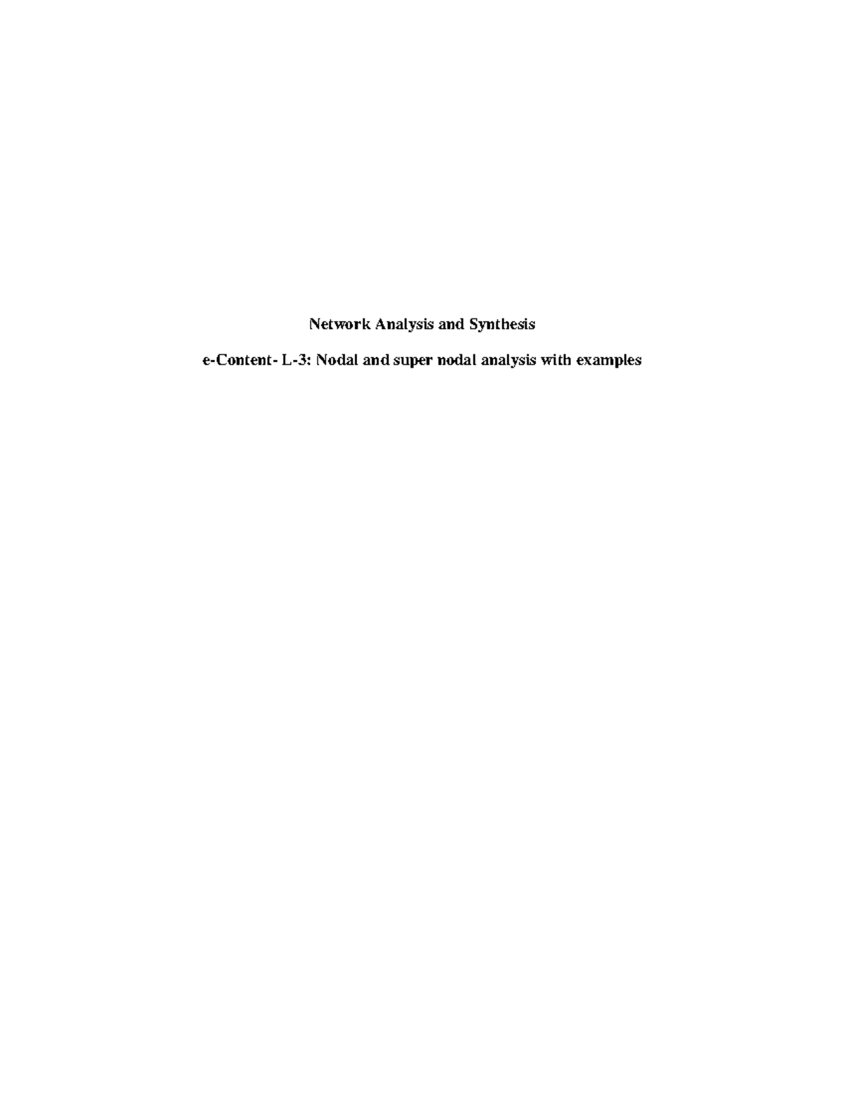 L-3: Network Analysis and Synthesis - Nodal & Supernodal Analysis - Studocu