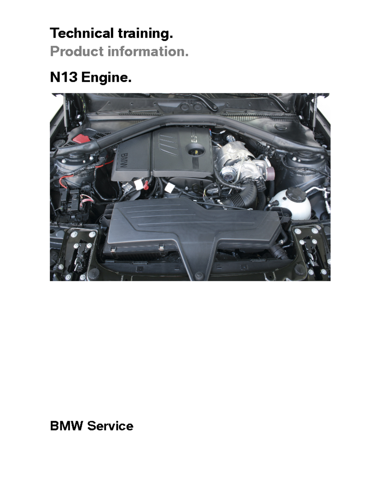 BMW N13 Engine Technical Training Overview and Key Insights - Studocu