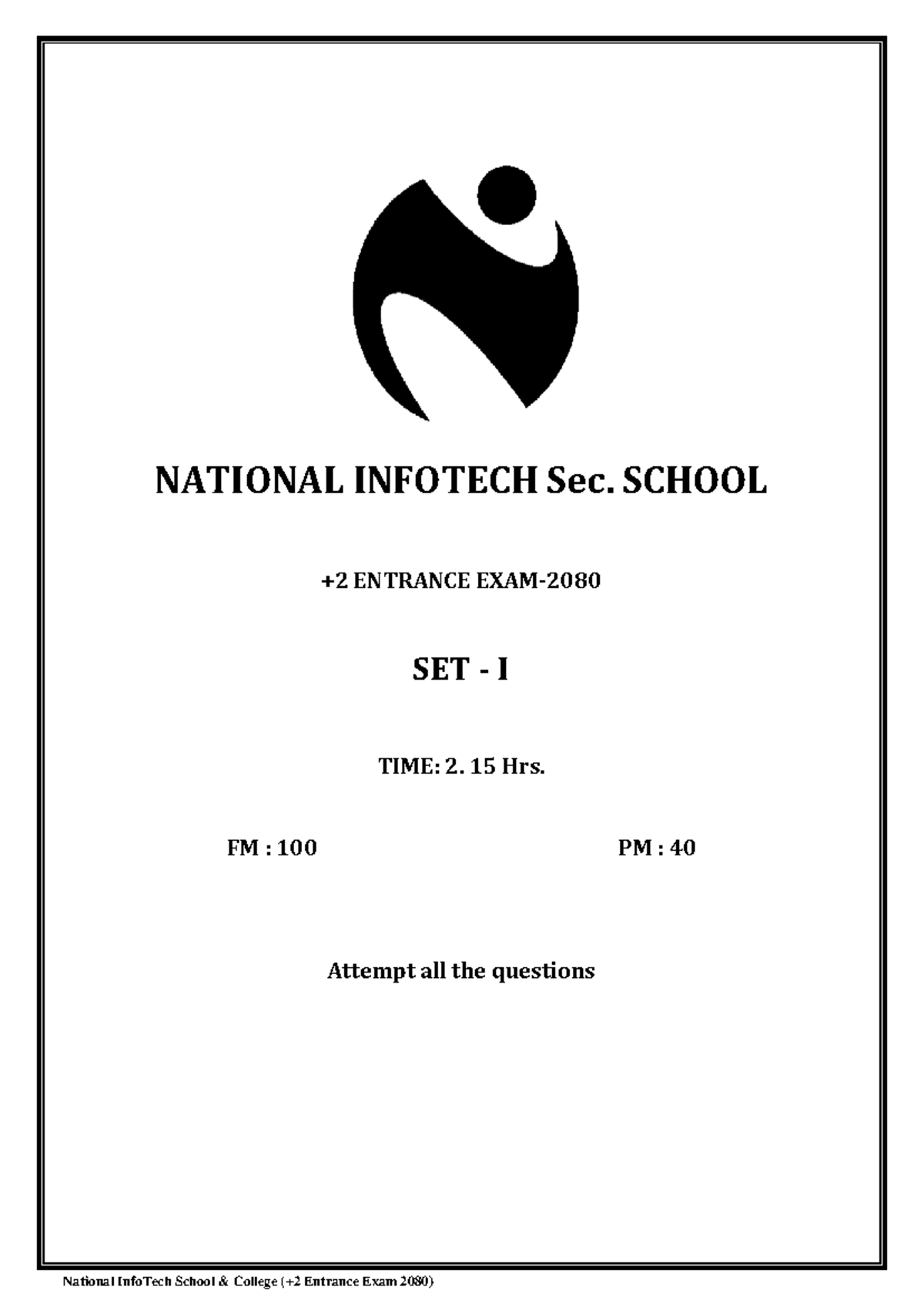 Entrance Exam Questions for National InfoTech School 2080 - Set I - Studocu