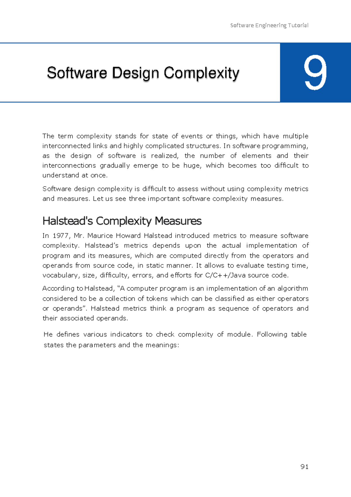Software engineering tutorial-75-81 - The term complexity stands for ...