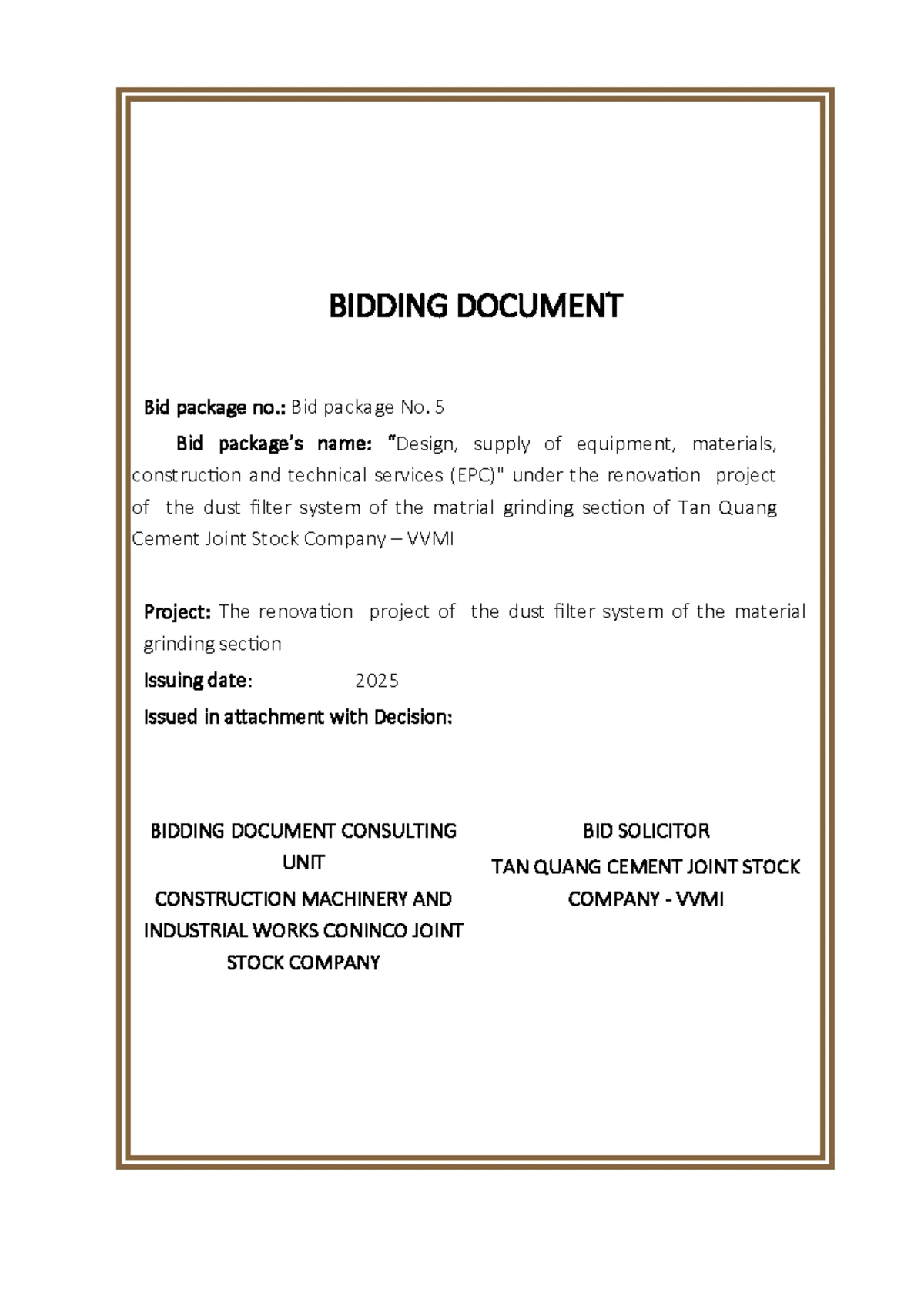 Bidding Document for Bid Package No. 5: Equipment & Services for Dust ...
