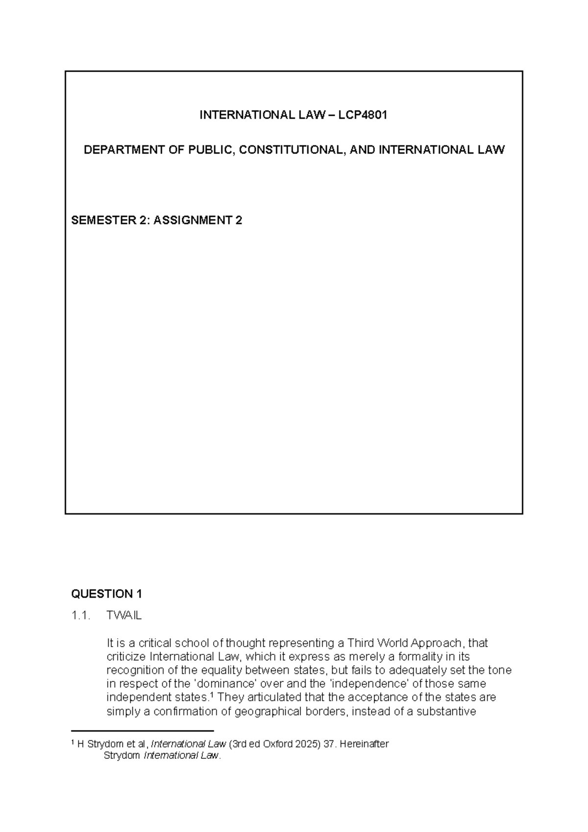 LCP4801 Assignment 2: TWAIL and State Jurisdiction in International Law ...