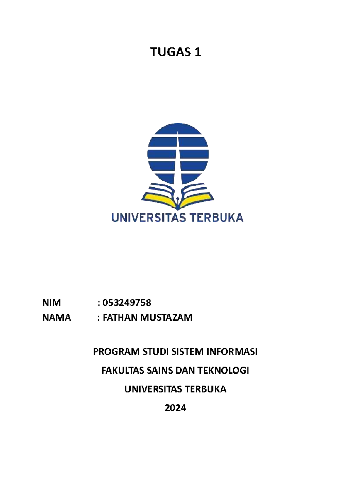 Tugas 3 Bahasa Inggris fathan mustazam - TUGAS 1 NIM : 053249758 NAMA ...