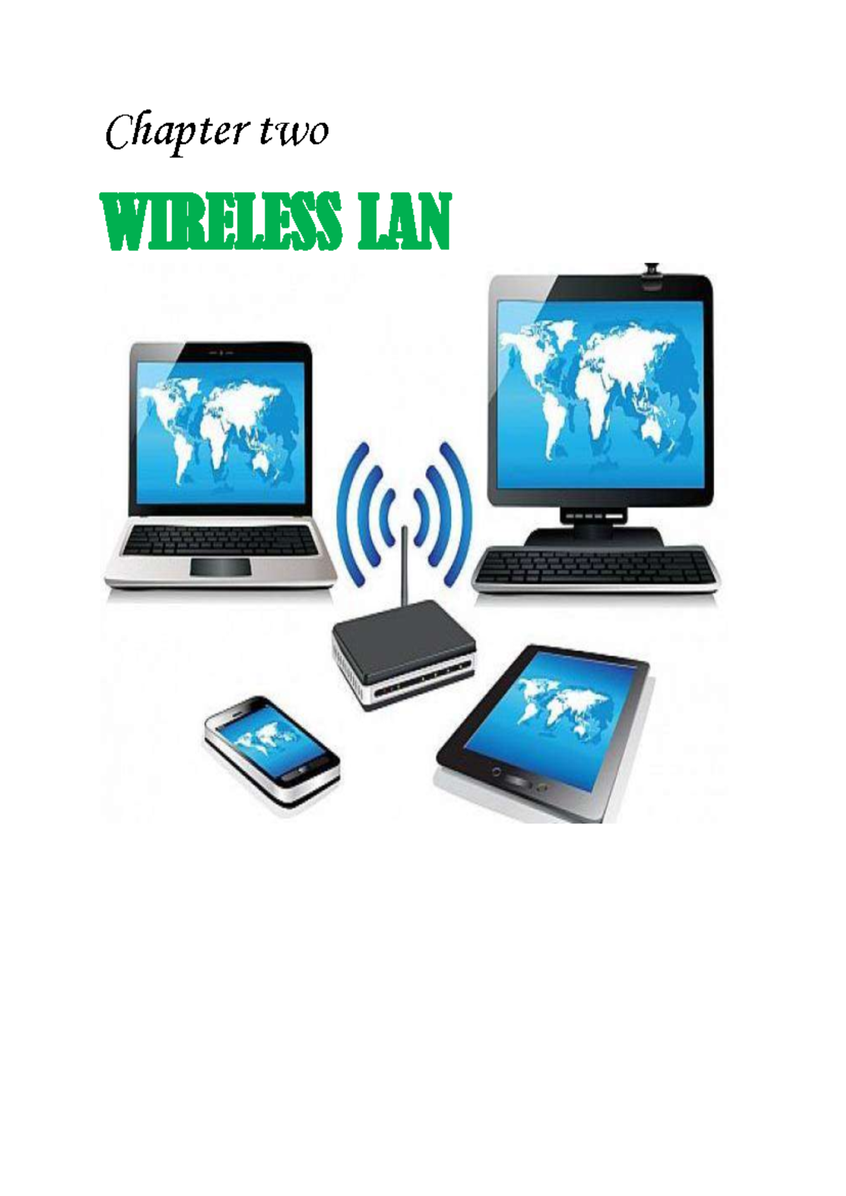 Chapter 2: Wireless LAN (WLAN) Lecture Notes - Course Code WIRELESS LAN ...