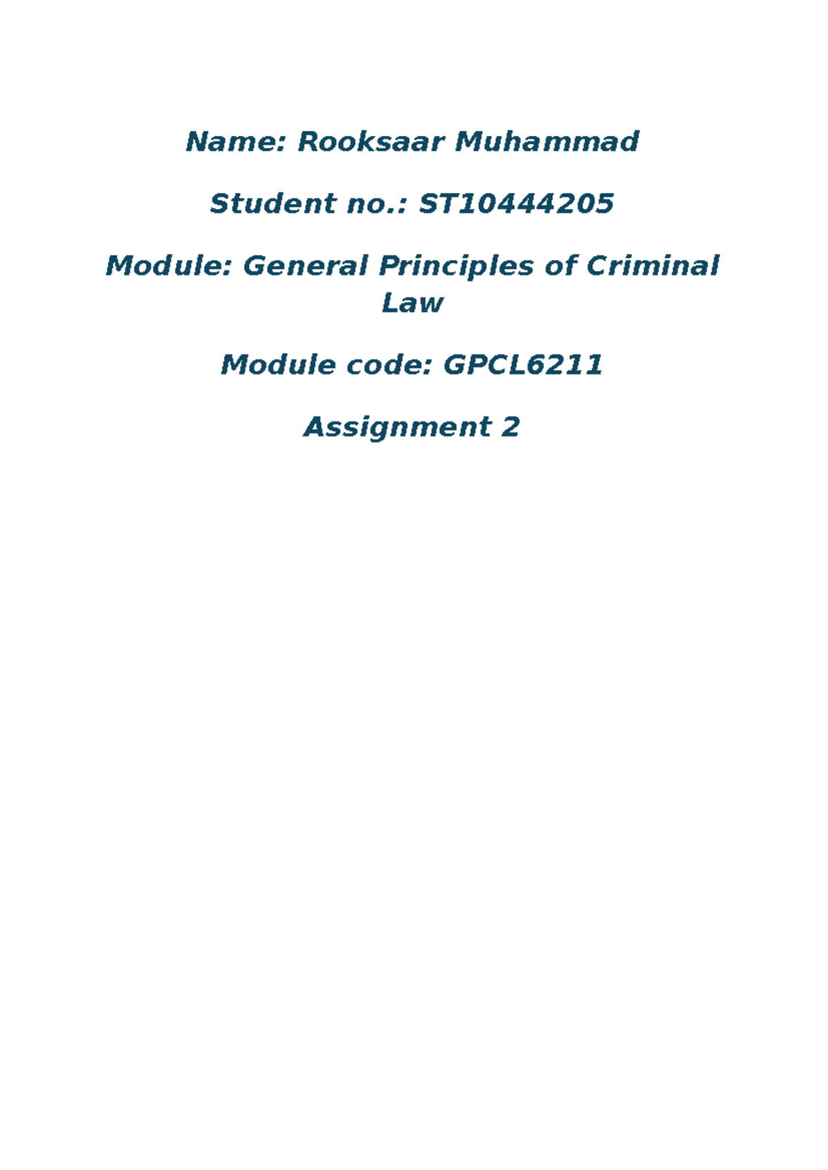 GPCL6211 Assignment 2: Evaluating Criminal Liability and Automatism ...
