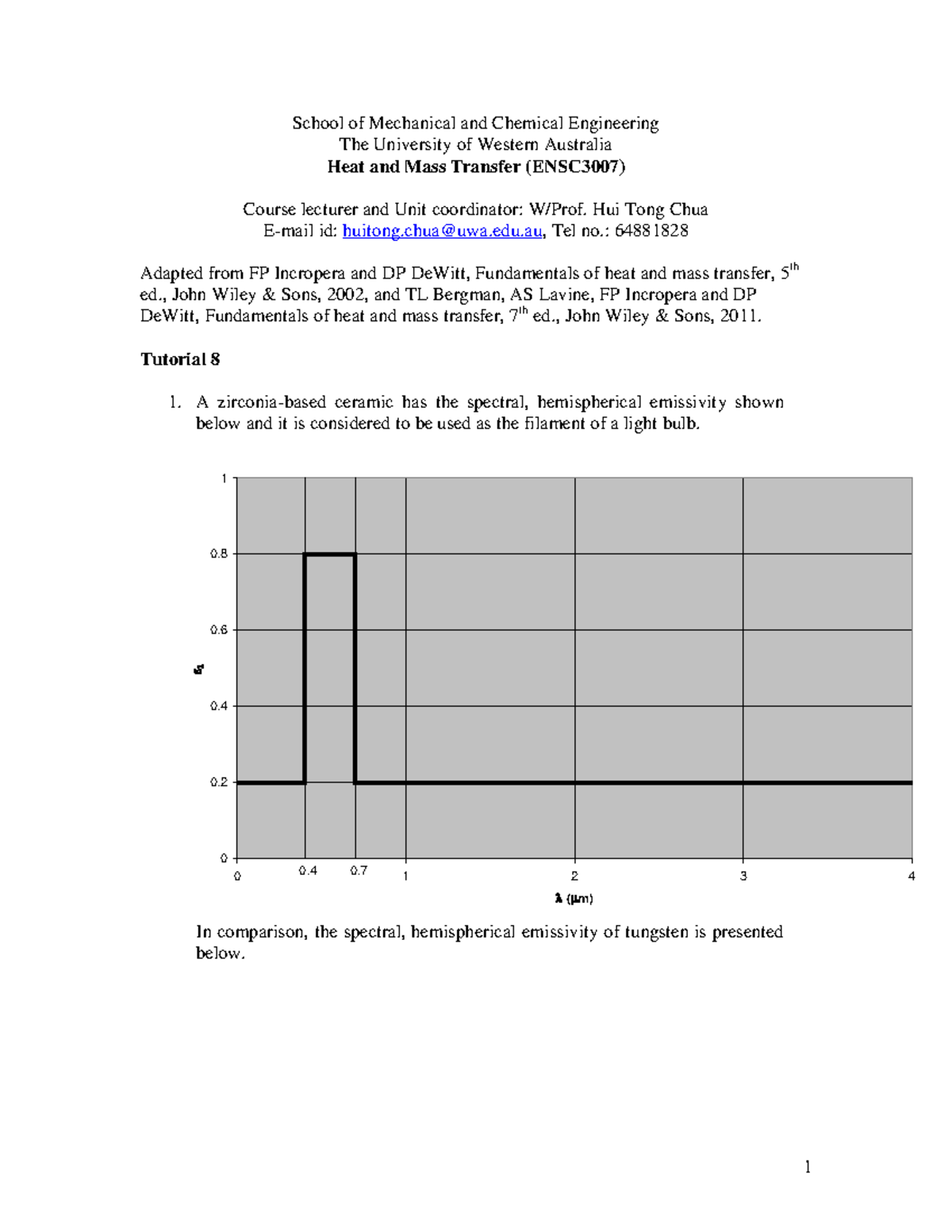 ENSC3007 Tutorial 8 Questions on Heat and Mass Transfer Concepts - Studocu