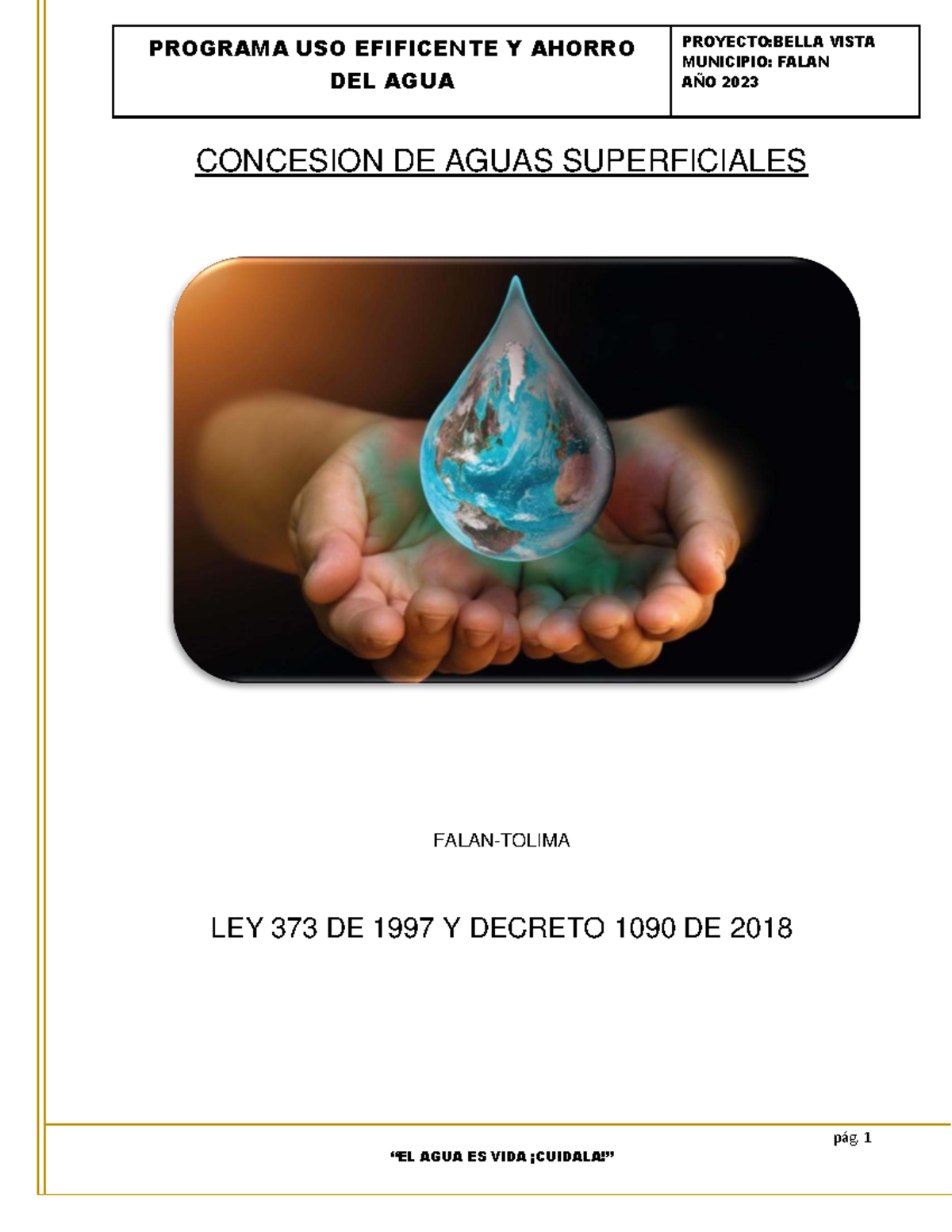 Programa de Uso Eficiente y Ahorro del Agua - Proyecto Bella Vista 2023 ...