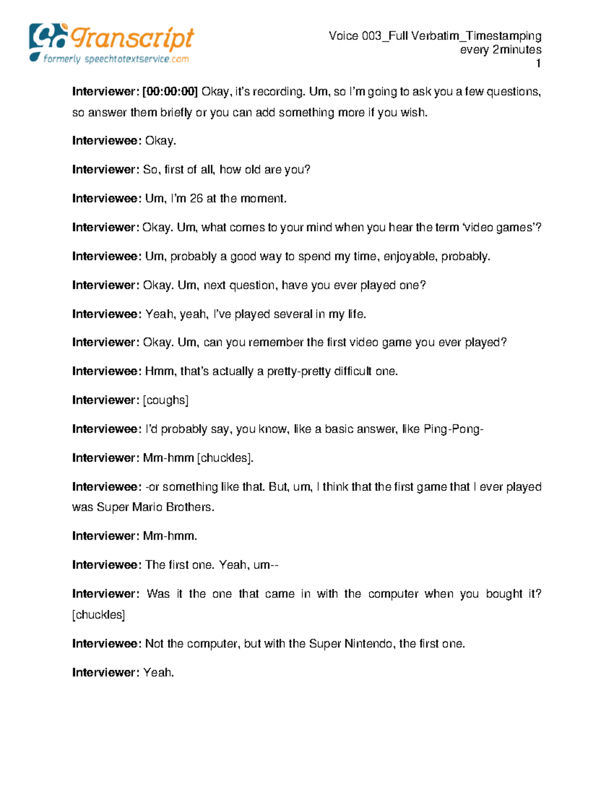 Voice 003_Full Verbatim_Interview with Timestamping Every 2 Minutes ...
